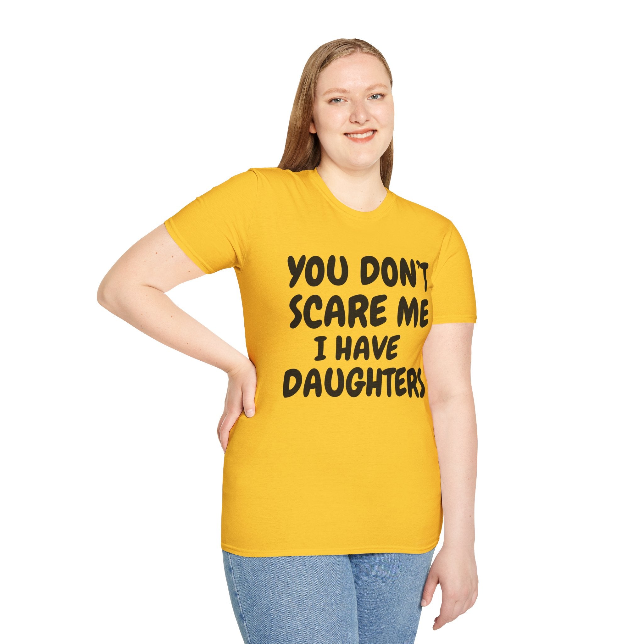 You Don't Scare Me I have Daughters Funny Dad T-shirt, Father's Day Gift, Gift for Dad, Dad Shirt, Men's T-shirt