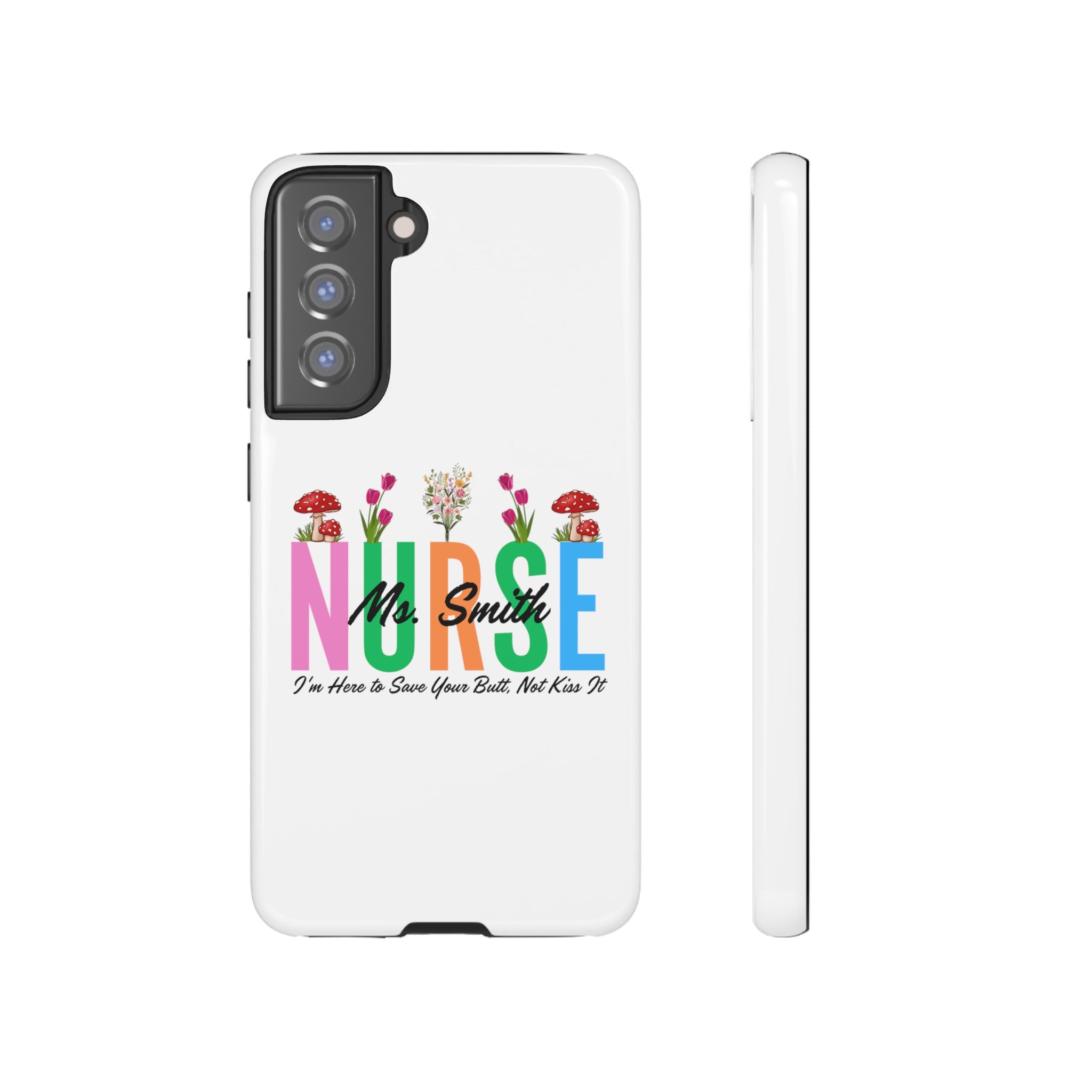 Personalized Floral Nurse iPhones and Samsung Galaxy Tough Cases, Nurse Name, Gift for Nurse, Nurse's Appreciation