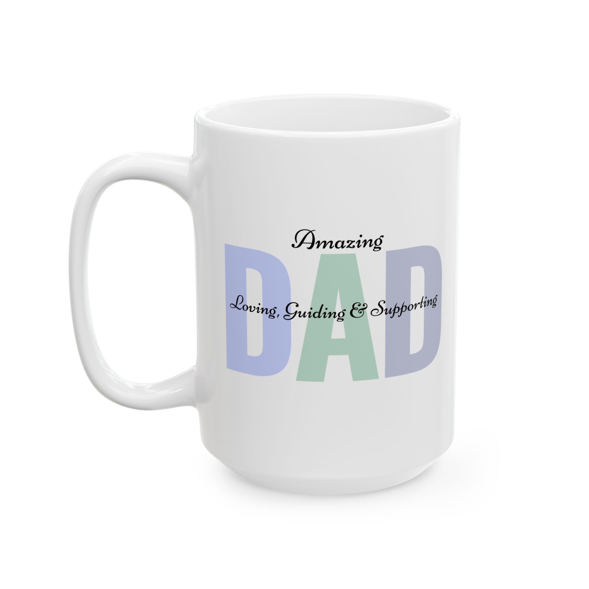 Father's Day Coffee Mug , Happy Father's Day Mug, Gift for Dad, Father's Day Gift, Dad's Mug, Gift from Mom, Dad's Coffee Cup