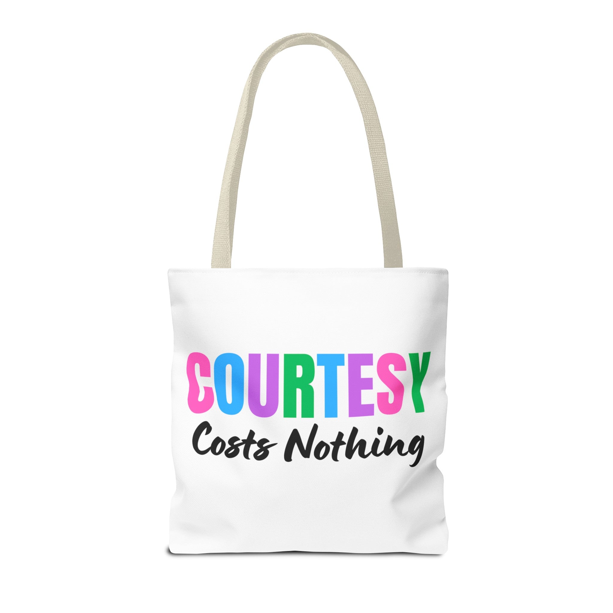 Courtesy Costs Nothing Tote Bag (AOP), Kindness Bag, Respect Bag, Show Compassion, Be Courteous, Stop Bullying