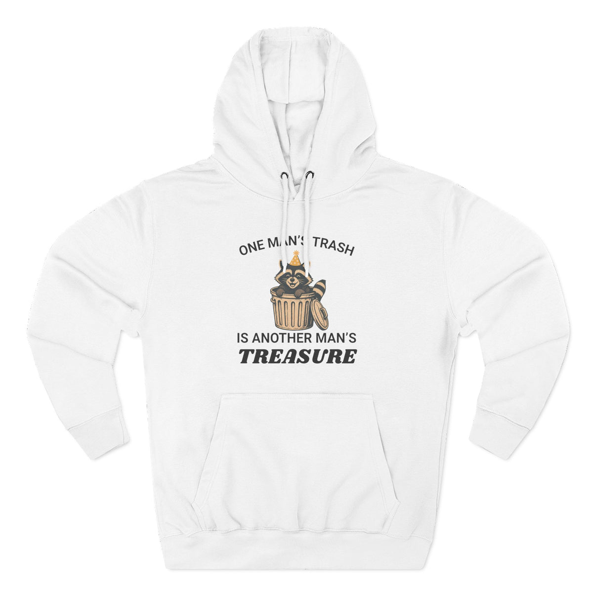 Funny Raccoon Sweater, One Man's Trash is another Man's Treasure, Funny Gift