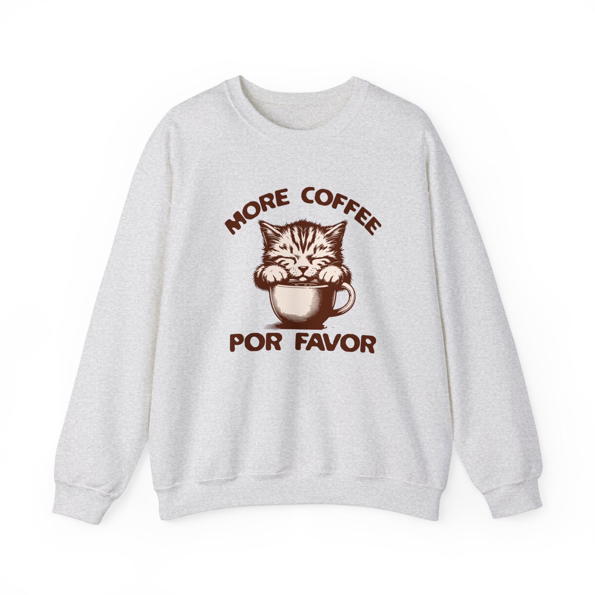 More Coffee Por Favor Funny Unisex Heavy Blend™ Crewneck Sweatshirt, Gift for Mom, Gift for Dad, Gift for Teacher, Gift for friend