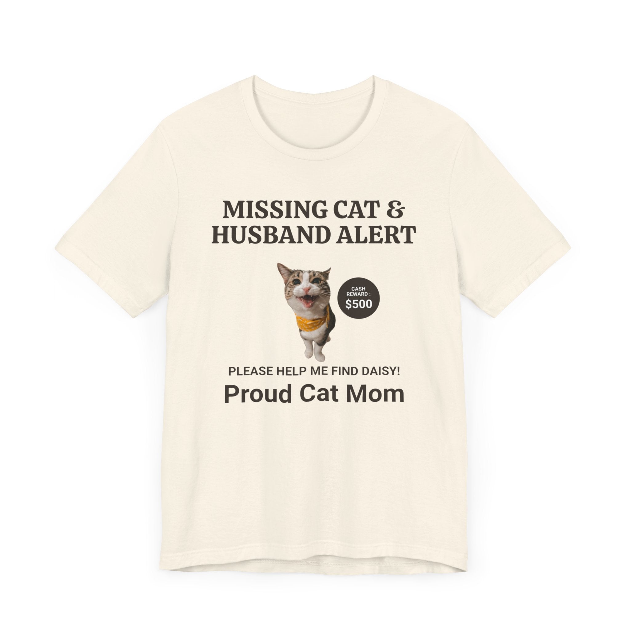 Missing Cat & Husband Alert Unisex Jersey Short Sleeve Tee