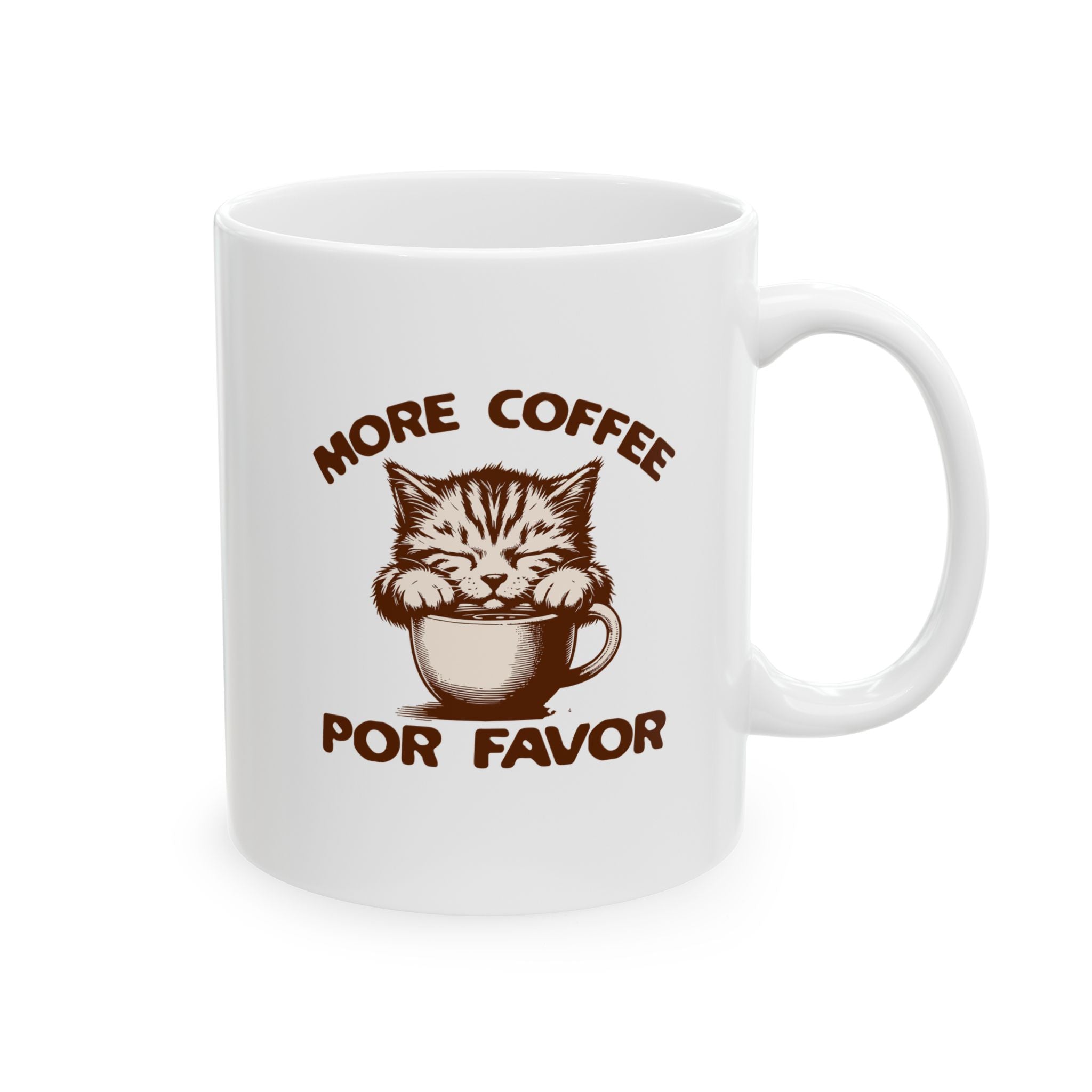 More Coffee Por Favor Funny Ceramic Mug, (11oz, 15oz), Gift for Mom, Gift for Dad, Gift for Coffee Lovers, Gift for Friend