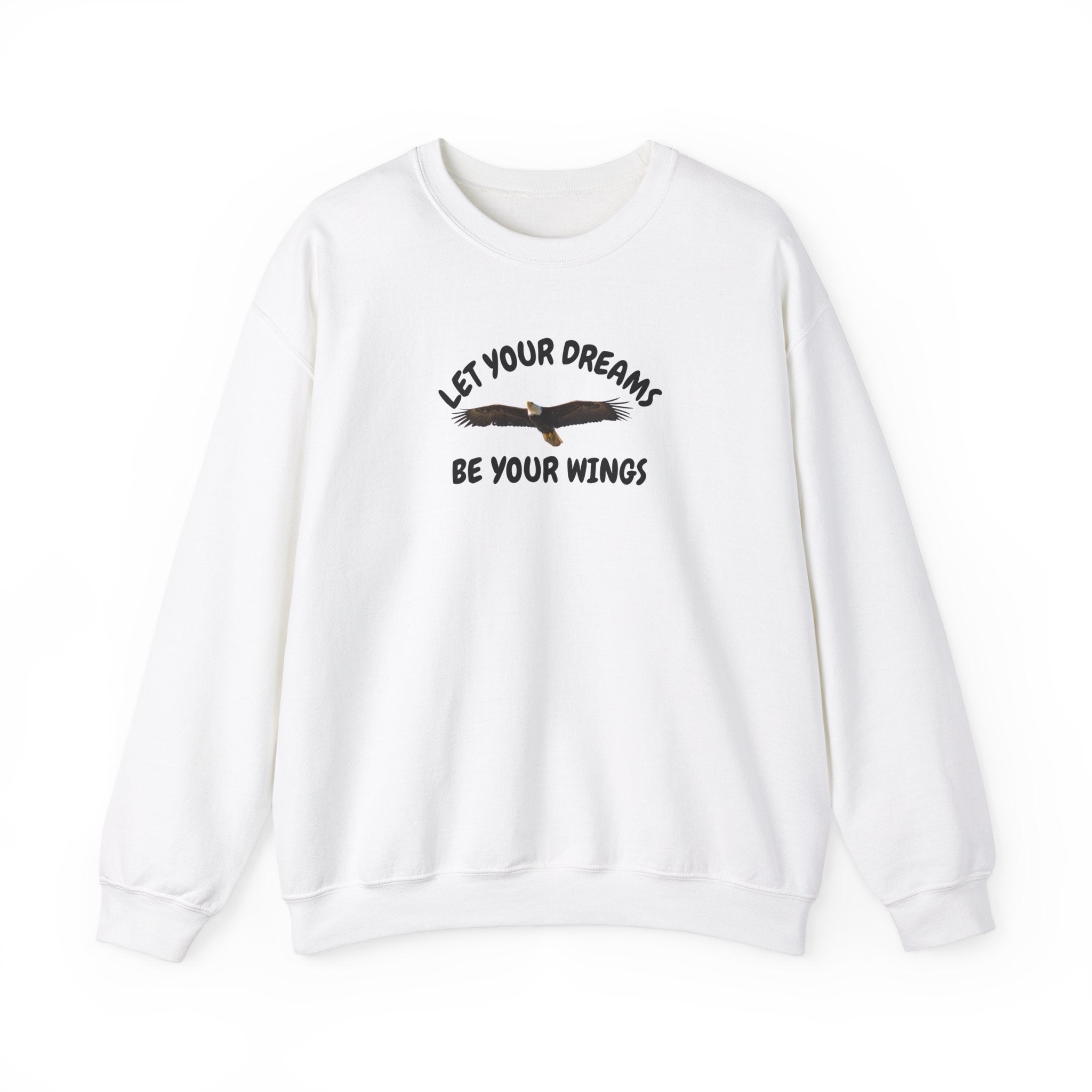 Let Your Dreams Be Your Wings Motivational Unisex Heavy Blend™ Crewneck Sweatshirt, Men's Sweatshirt, Women's Sweatshirt