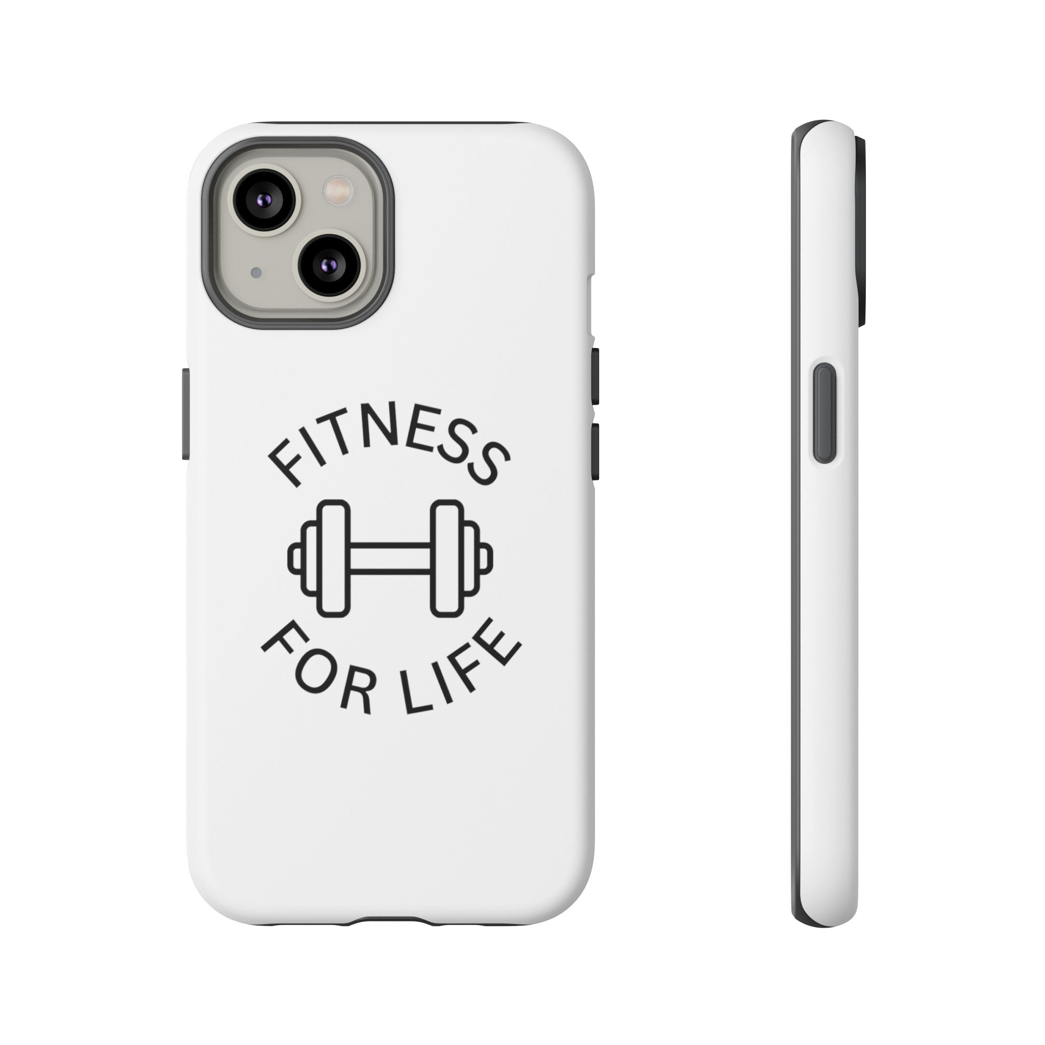 Fitness for Life Tough Iphone Cases, Iphone Case 15 Plus, Motivational Case, Iphone 15, Iphone 14, Iphone 14 Plus, Iphone 13, Iphone 12, Iphone 11