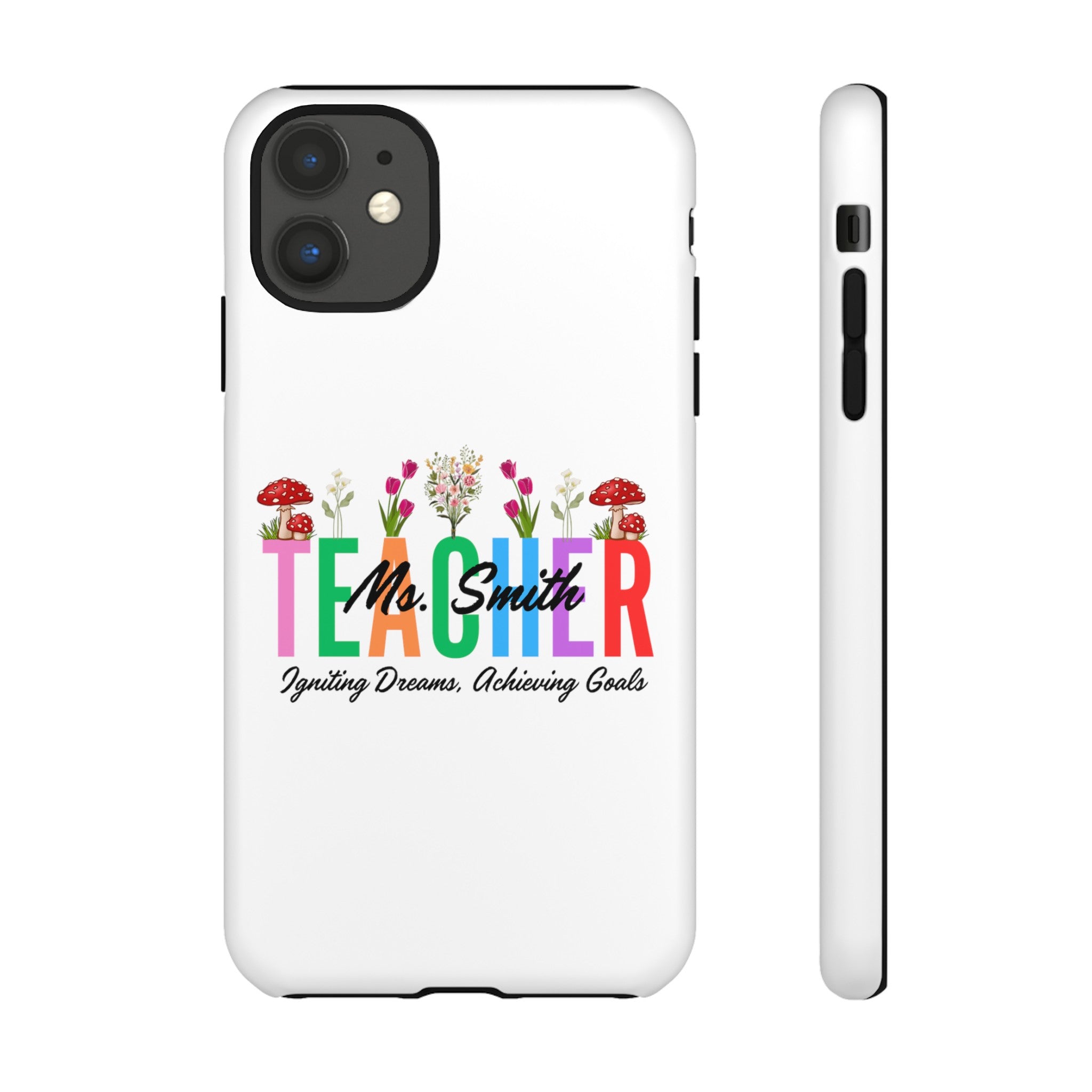 Personalized Floral Teacher iPhones and Samsung Galaxy Tough Cases, Teacher Name, Gift for teacher, Teacher's Appreciation