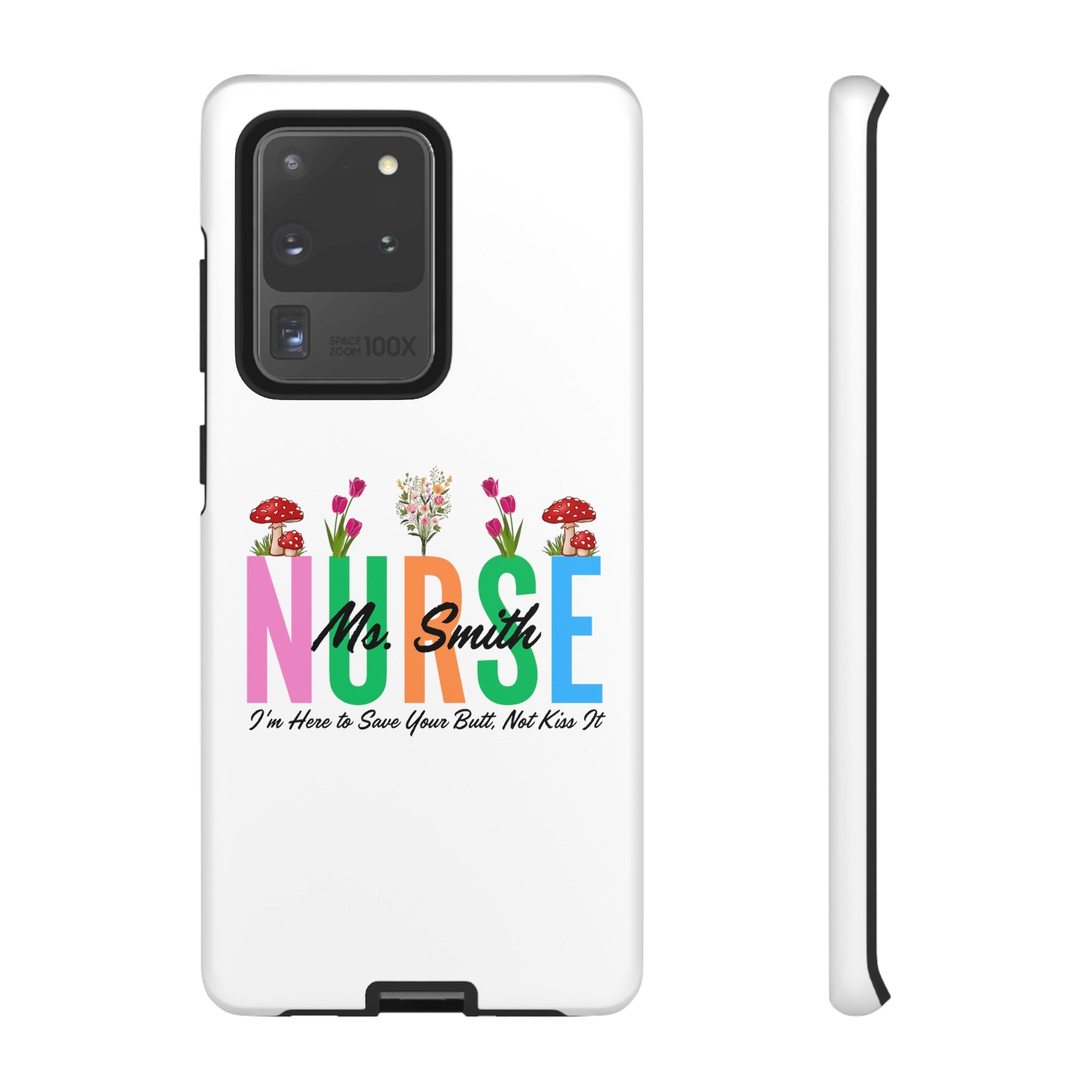 Personalized Floral Nurse iPhones and Samsung Galaxy Tough Cases, Nurse Name, Gift for Nurse, Nurse's Appreciation