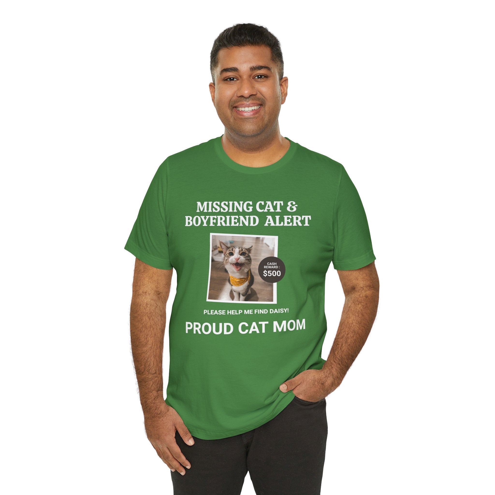 Funny Missing Cat & Boyfriend Alert Unisex Jersey Short Sleeve T-shirt, Cat Mom shirt, Funny Cat Shirt, Cat lover Shirt, Gift for Cat Mom, Cat T-shirt