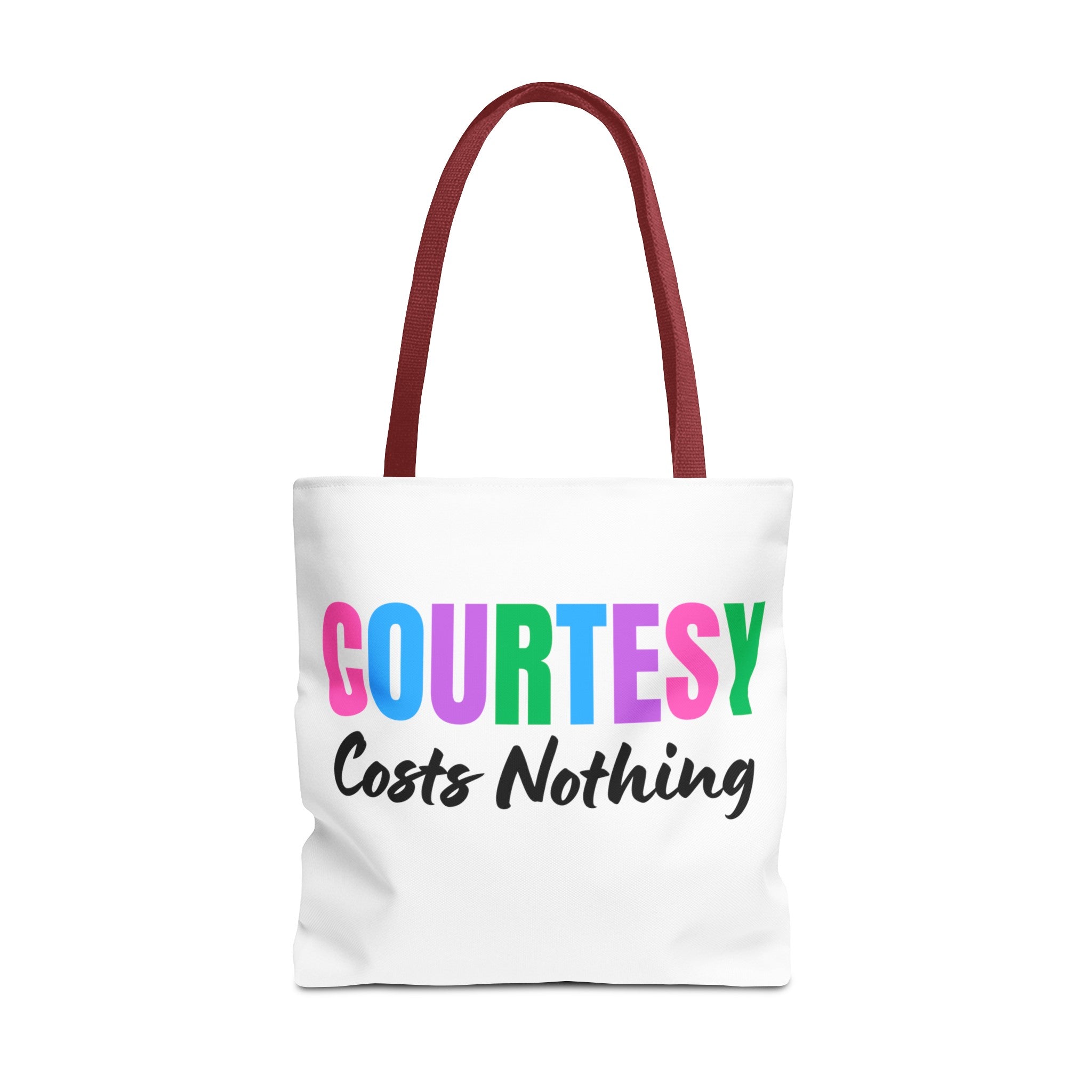 Courtesy Costs Nothing Tote Bag (AOP), Kindness Bag, Respect Bag, Show Compassion, Be Courteous, Stop Bullying