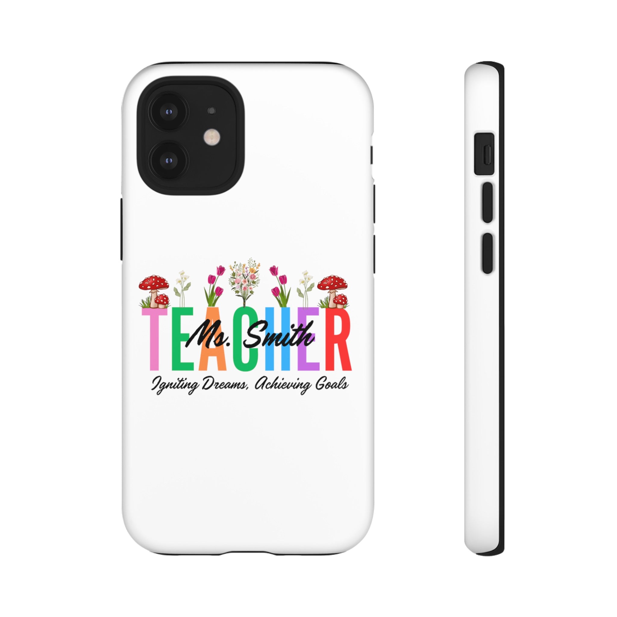 Personalized Floral Teacher iPhones and Samsung Galaxy Tough Cases, Teacher Name, Gift for teacher, Teacher's Appreciation