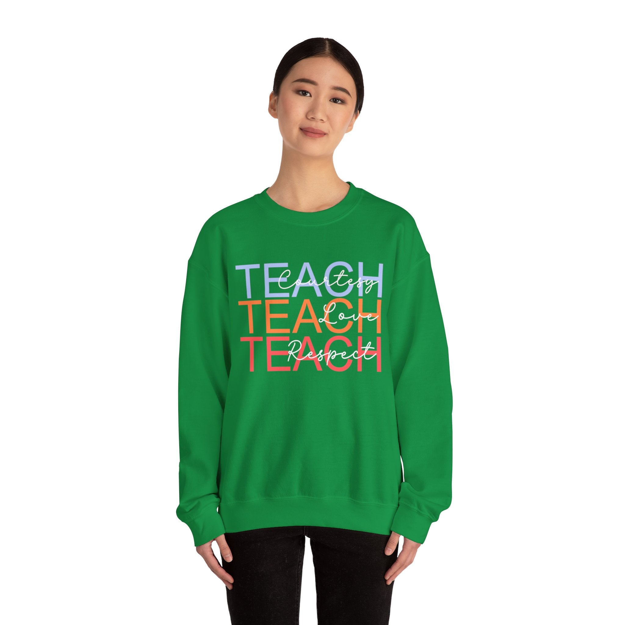 Teach Courtesy, Love, Respect Unisex Heavy Blend™ Crewneck Sweatshirt, Teacher Shirt, Gift for Teacher, Teacher Appreciation, Teacher Gift