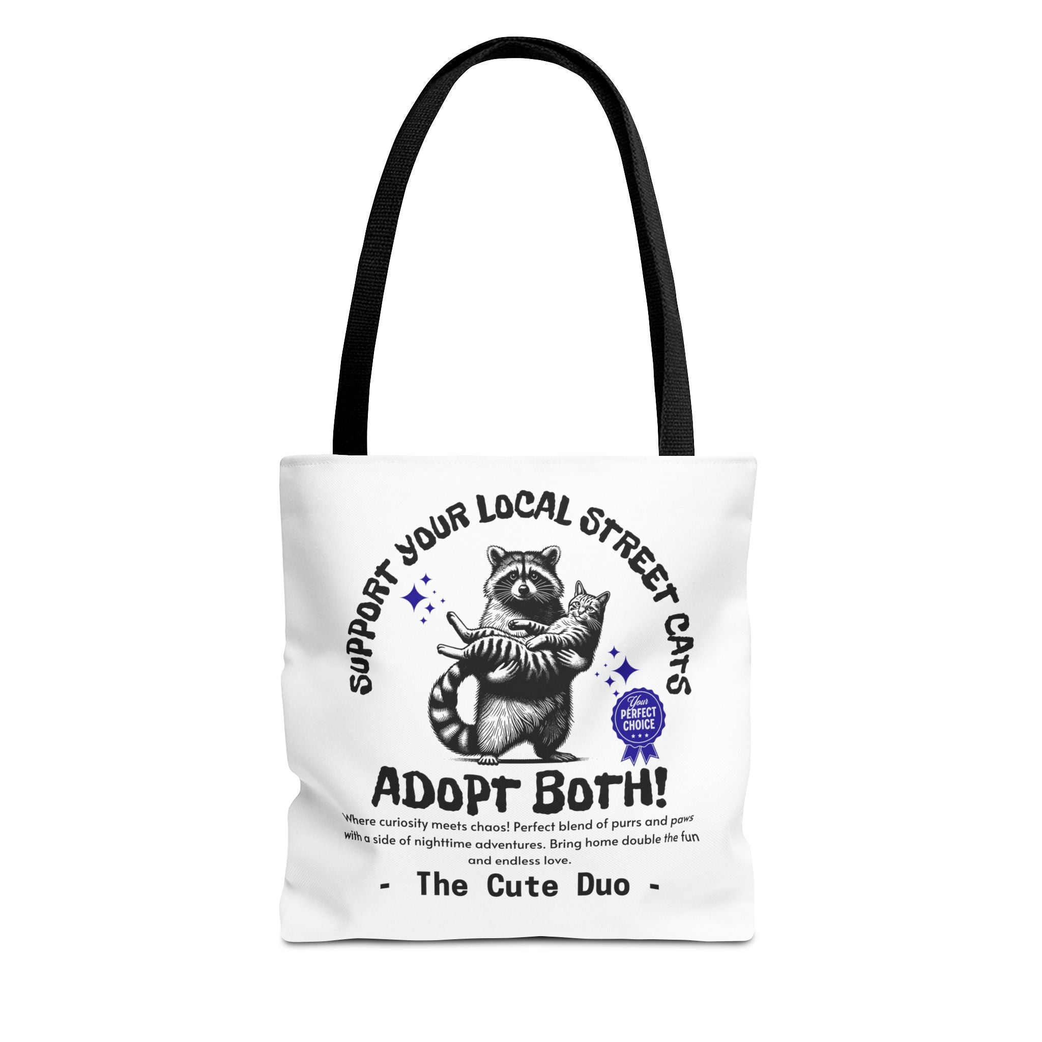 Funny Tote Bag (AOP), Funny Support Your Local Street Cats bag, Gift for Cat Lovers, Funny Raccoons Bag, Gift for Cat Mom