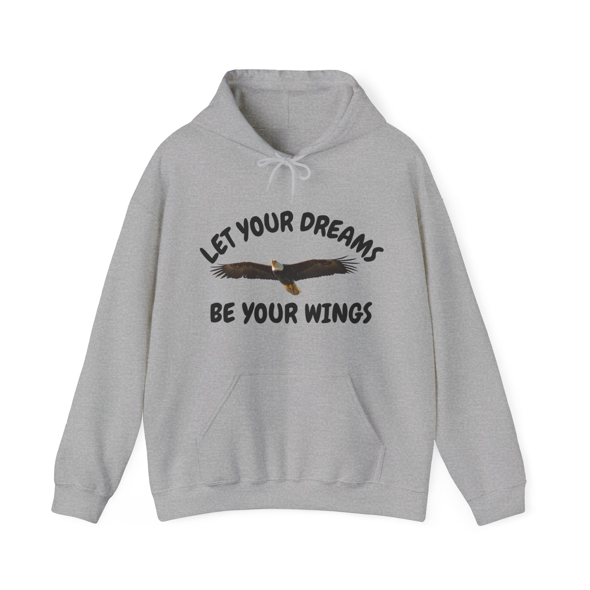 Let Your Dreams Be Your Wings Motivational Unisex Heavy Blend™ Hooded Sweatshirt, Men's Sweatshirt, Women's Sweatshirt