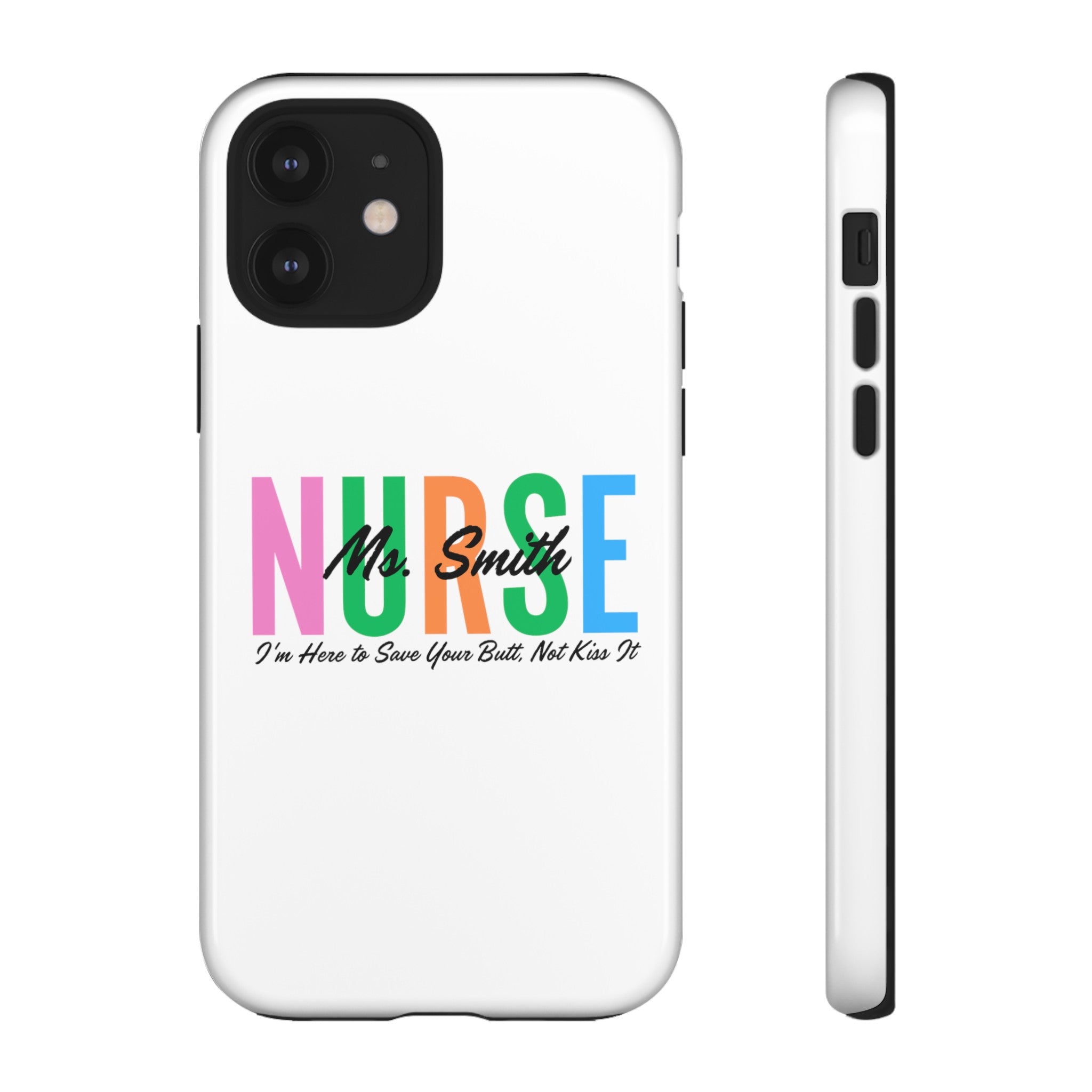 Personalized Nurse iPhones and Samsung Galaxy Tough Cases, Nurse Name, Gift for Nurse, Nurse's Appreciation