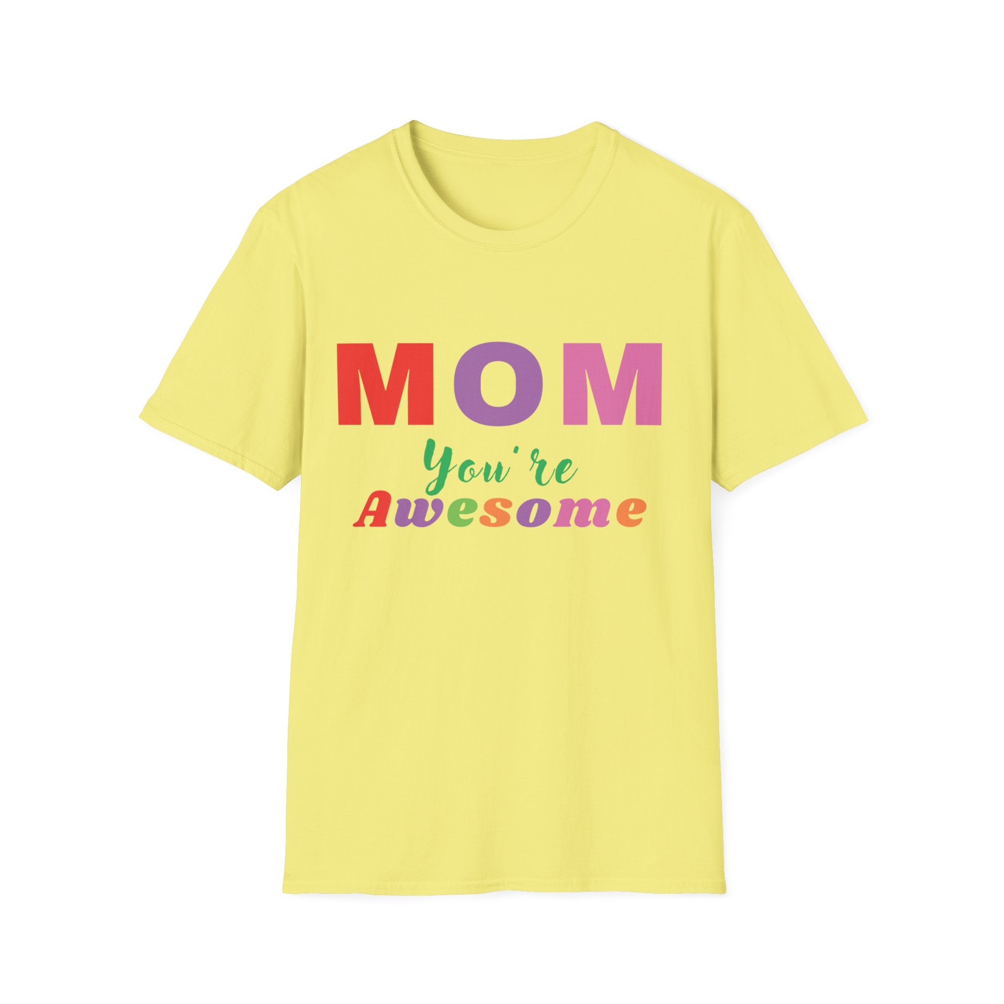 Happy Mothers Day Awesome Mom Unisex Softstyle T-Shirt, Gift for Mom, Gift from Dad, Gift from Husband, Gift from Son, Gift from Daughter, Gift from Boyfriend