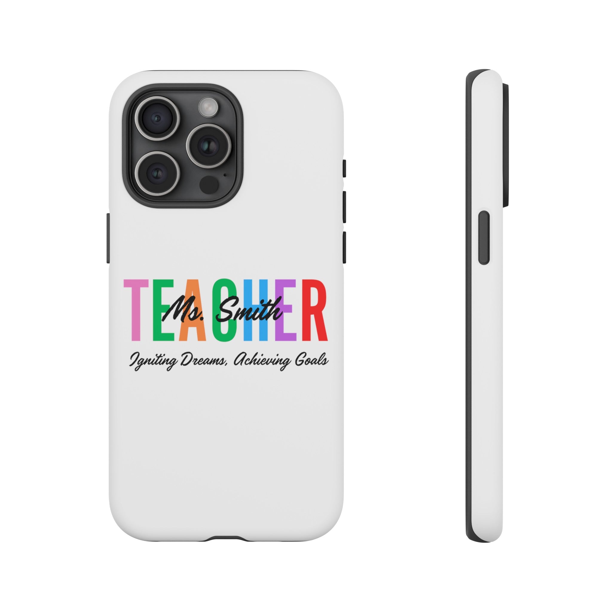 Personalized Teacher iPhones and Samsung Galaxy Tough Cases, Teacher Name, Gift for teacher, Teacher's Appreciation