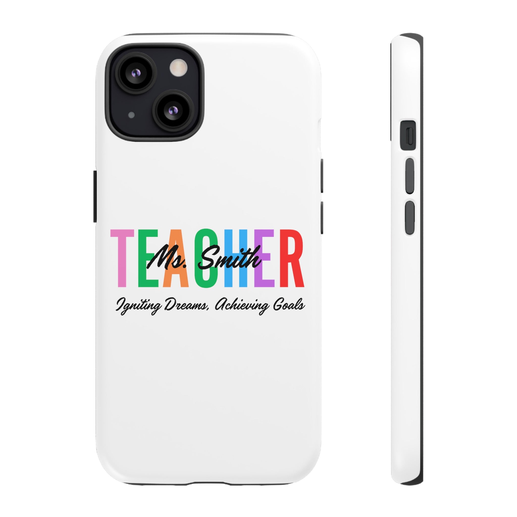 Personalized Teacher iPhones and Samsung Galaxy Tough Cases, Teacher Name, Gift for teacher, Teacher's Appreciation