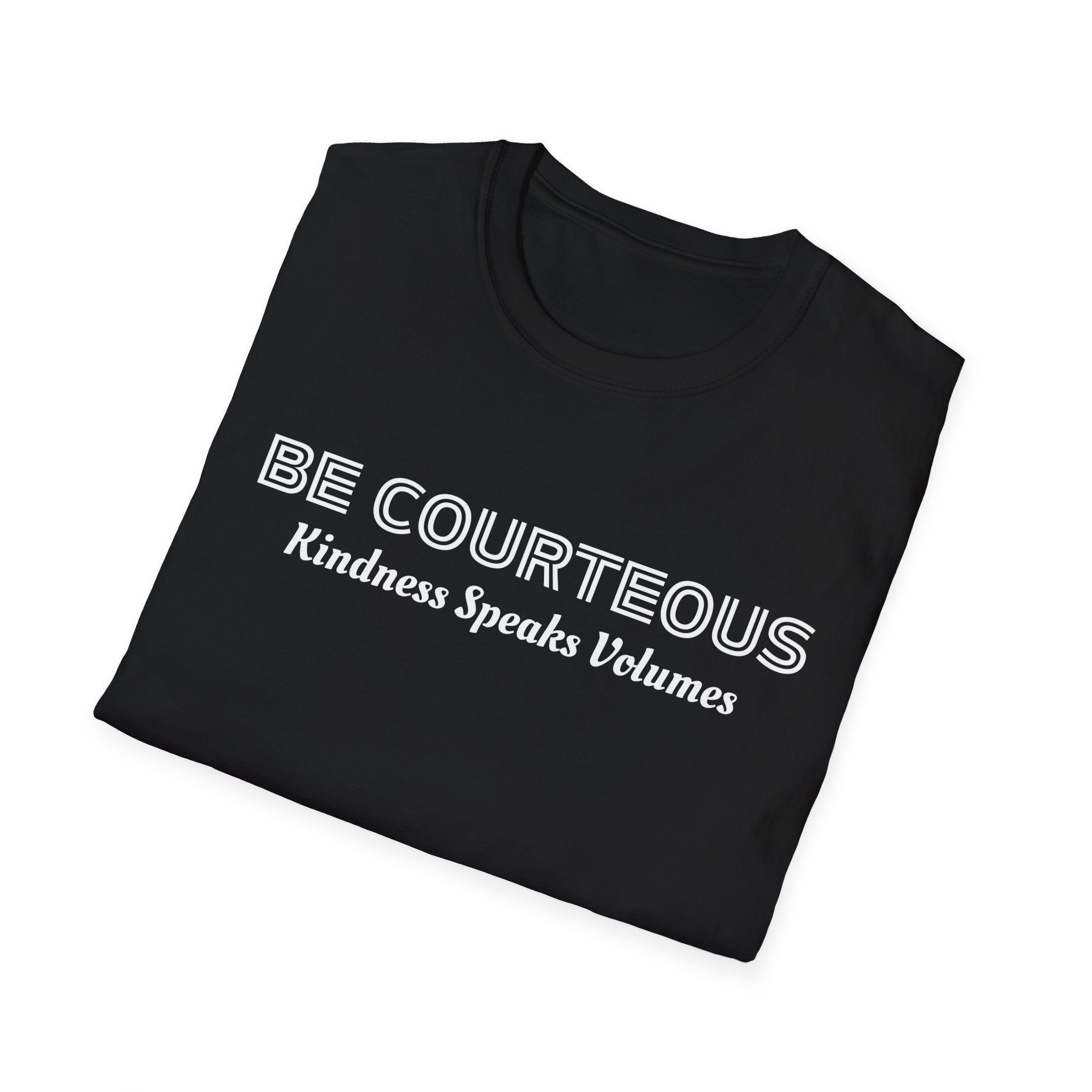 Be Courteous Kindness Speaks Volume Unisex Softstyle T-Shirt Inspirational Shirt, Retro Teacher T-shirt, Cute Teacher shirt, Kindergarten teacher, Teacher T-Shirt, Preschool Teacher