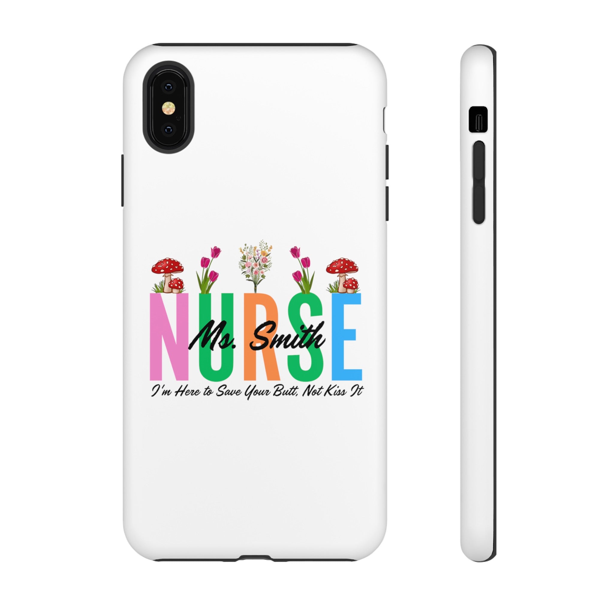 Personalized Floral Nurse iPhones and Samsung Galaxy Tough Cases, Nurse Name, Gift for Nurse, Nurse's Appreciation