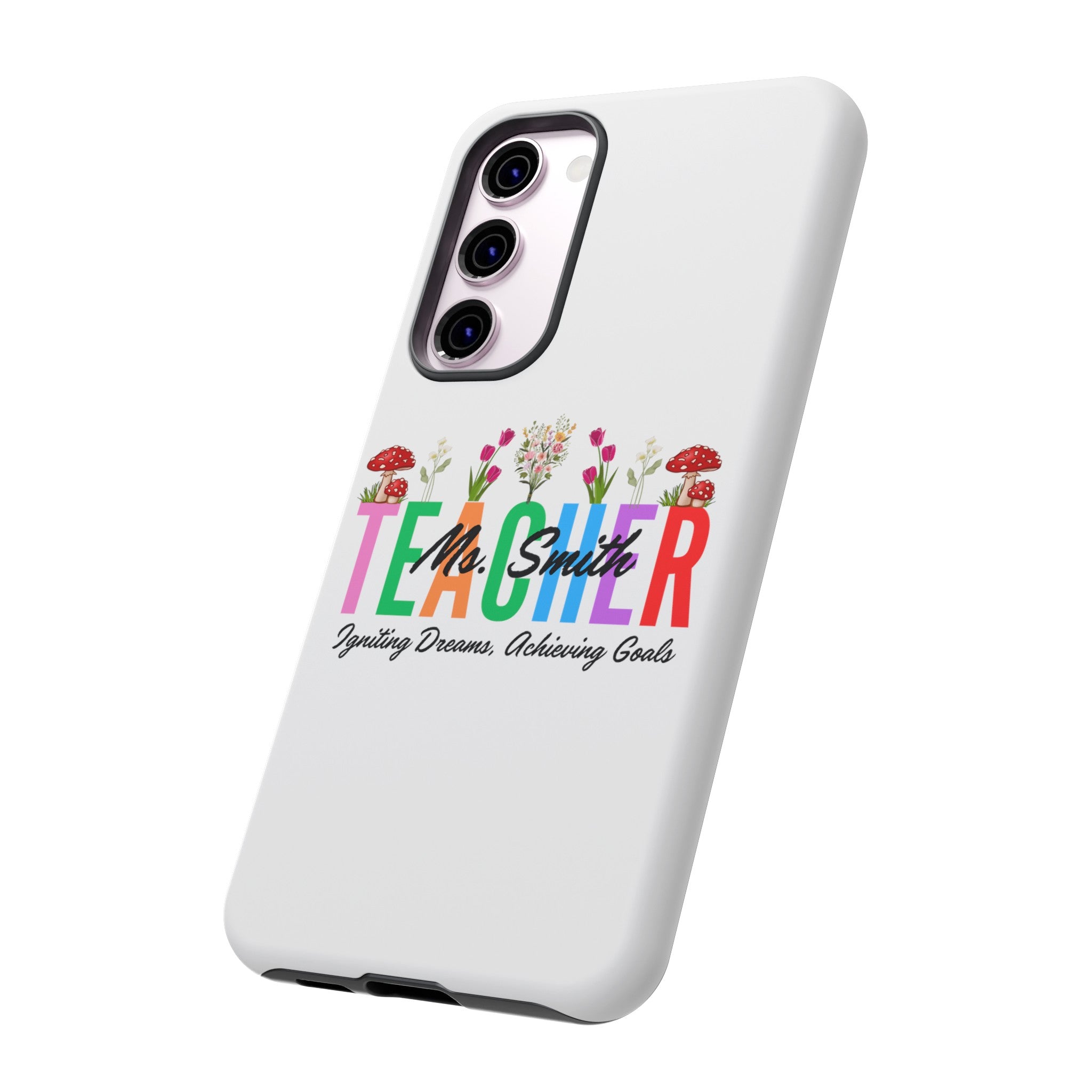 Personalized Floral Teacher iPhones and Samsung Galaxy Tough Cases, Teacher Name, Gift for teacher, Teacher's Appreciation