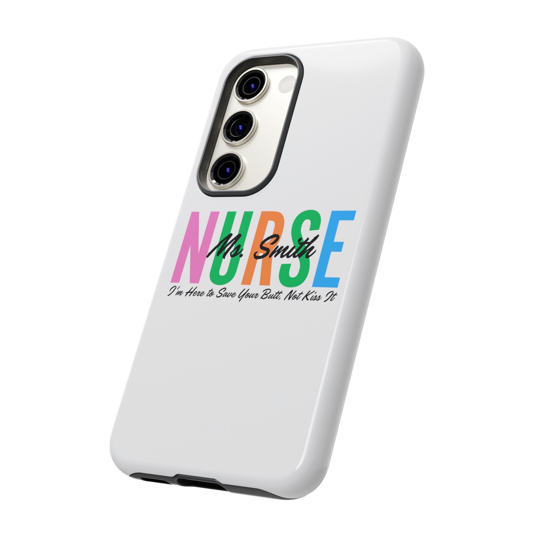 Personalized Nurse iPhones and Samsung Galaxy Tough Cases, Nurse Name, Gift for Nurse, Nurse's Appreciation