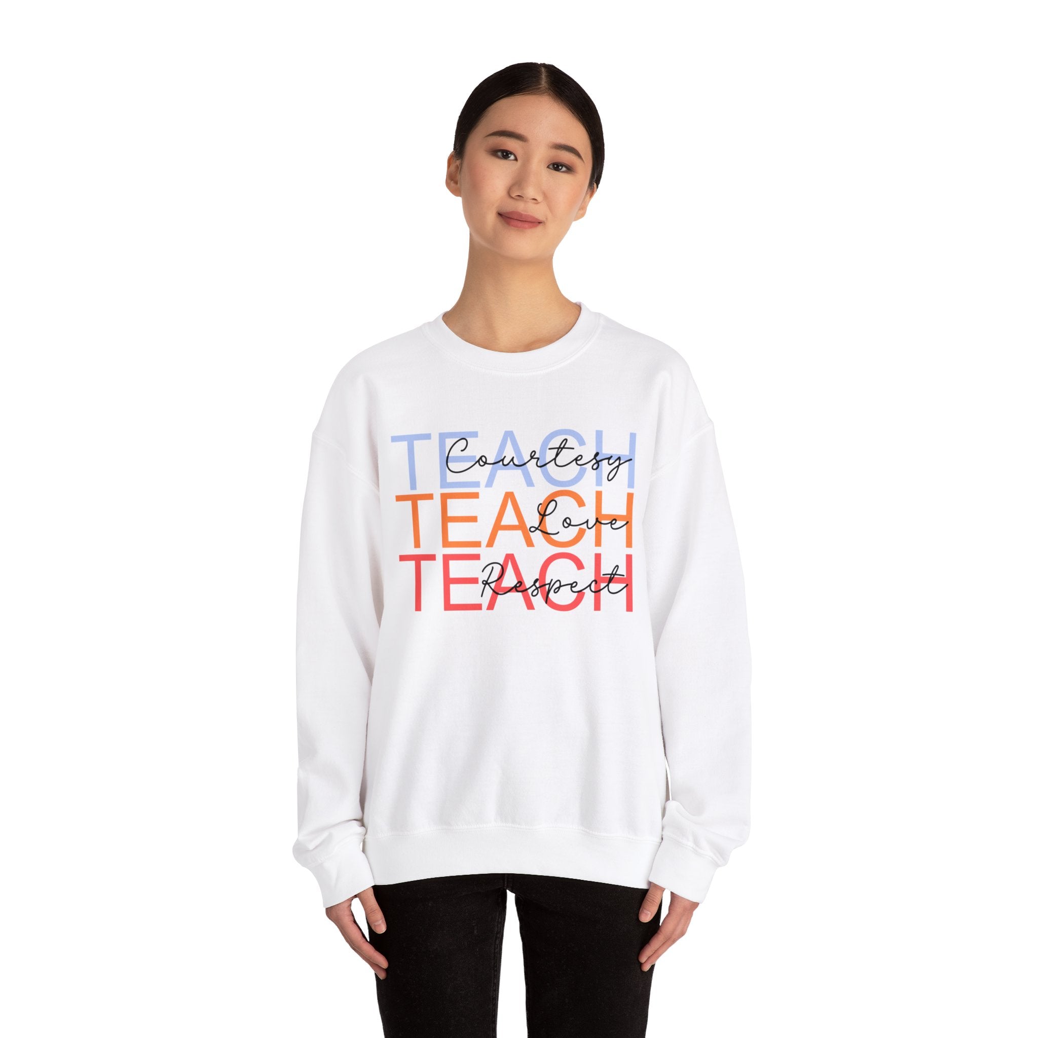 Teach Courtesy, Love, Respect Unisex Heavy Blend™ Crewneck Sweatshirt, Teacher Shirt, Gift for Teacher, Teacher Appreciation, Teacher Gift