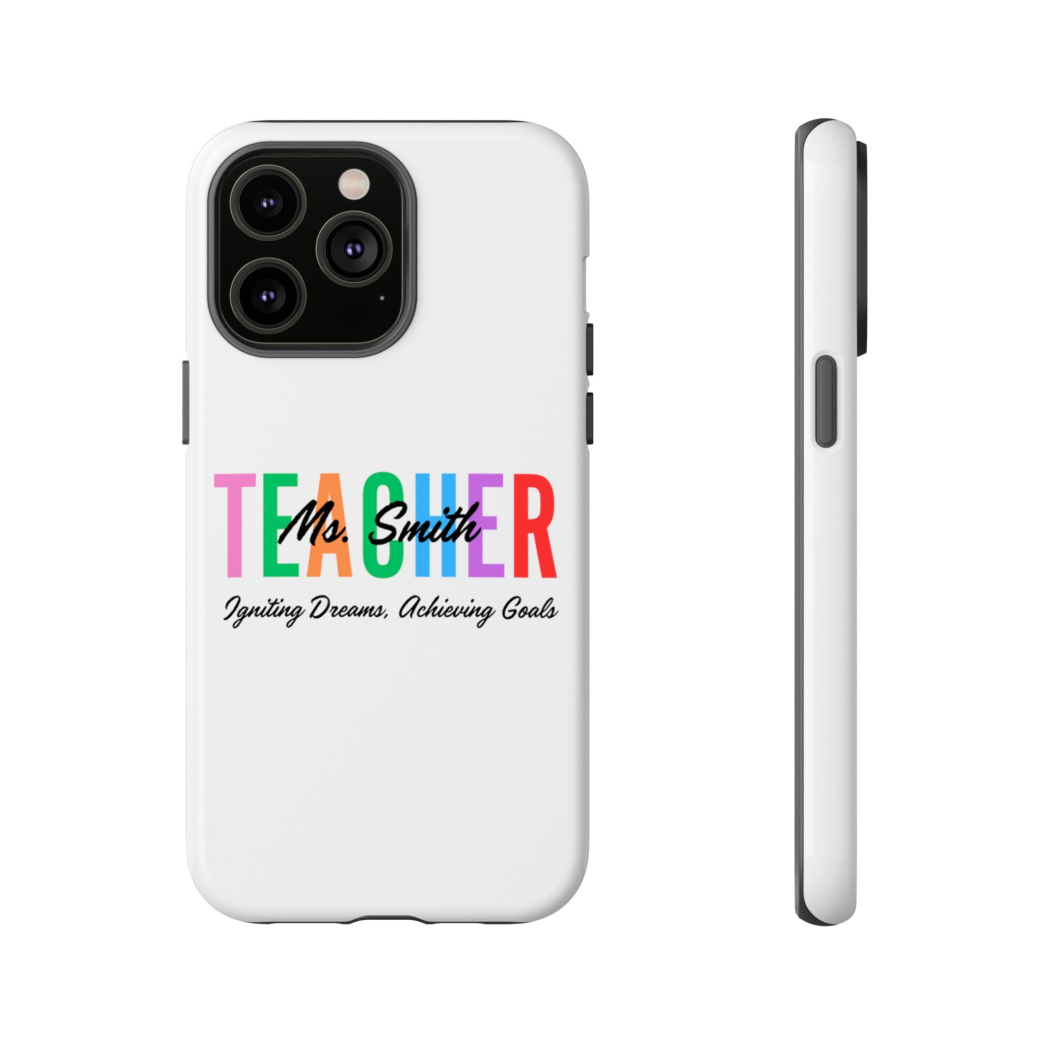 Personalized Teacher iPhones and Samsung Galaxy Tough Cases, Teacher Name, Gift for teacher, Teacher's Appreciation