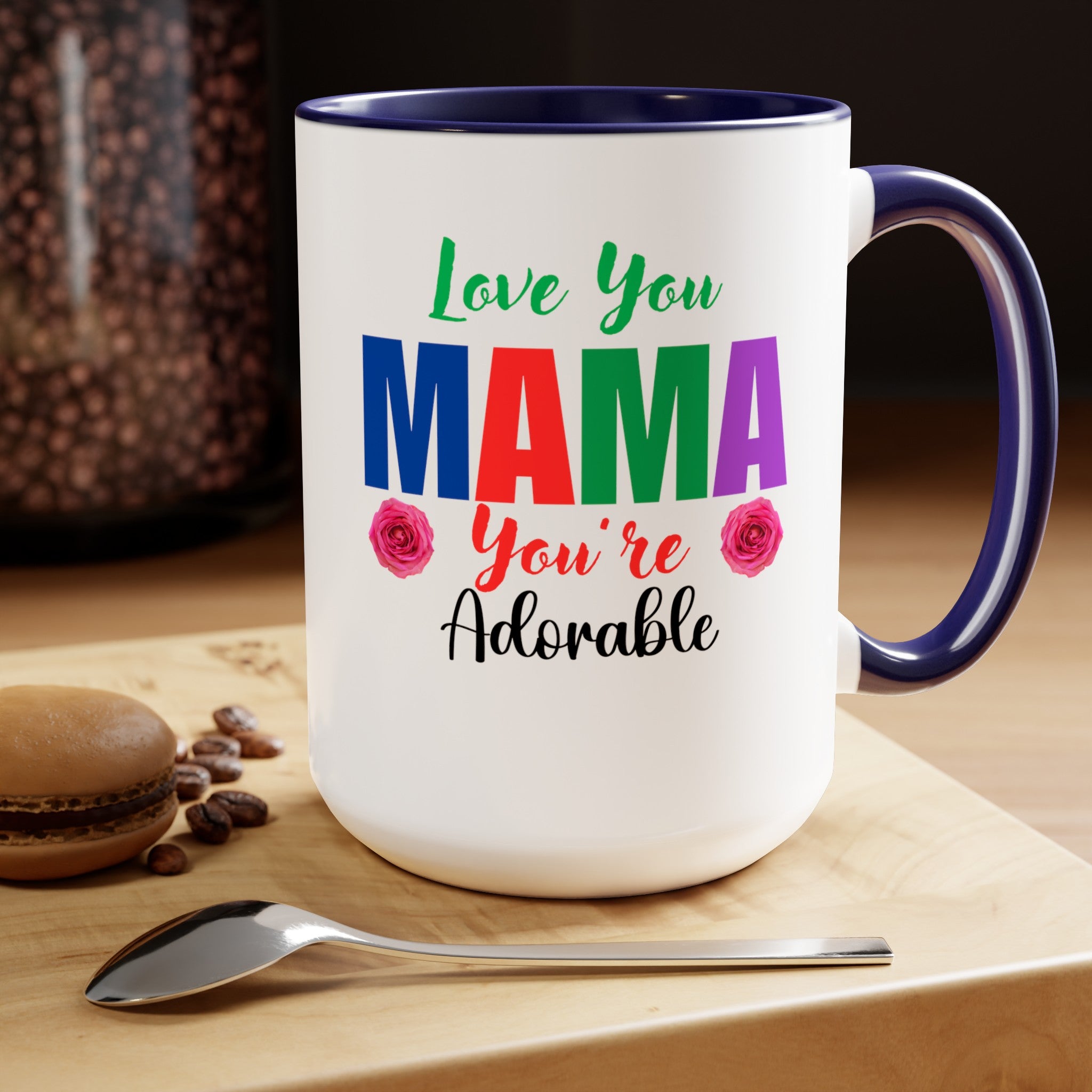 Love You Mama Two-Tone Coffee Mugs, 15oz, Mother's Day Gift for Mom, Gift from Dad, Gift from Husband, Gift from Daughter, Gift from Son