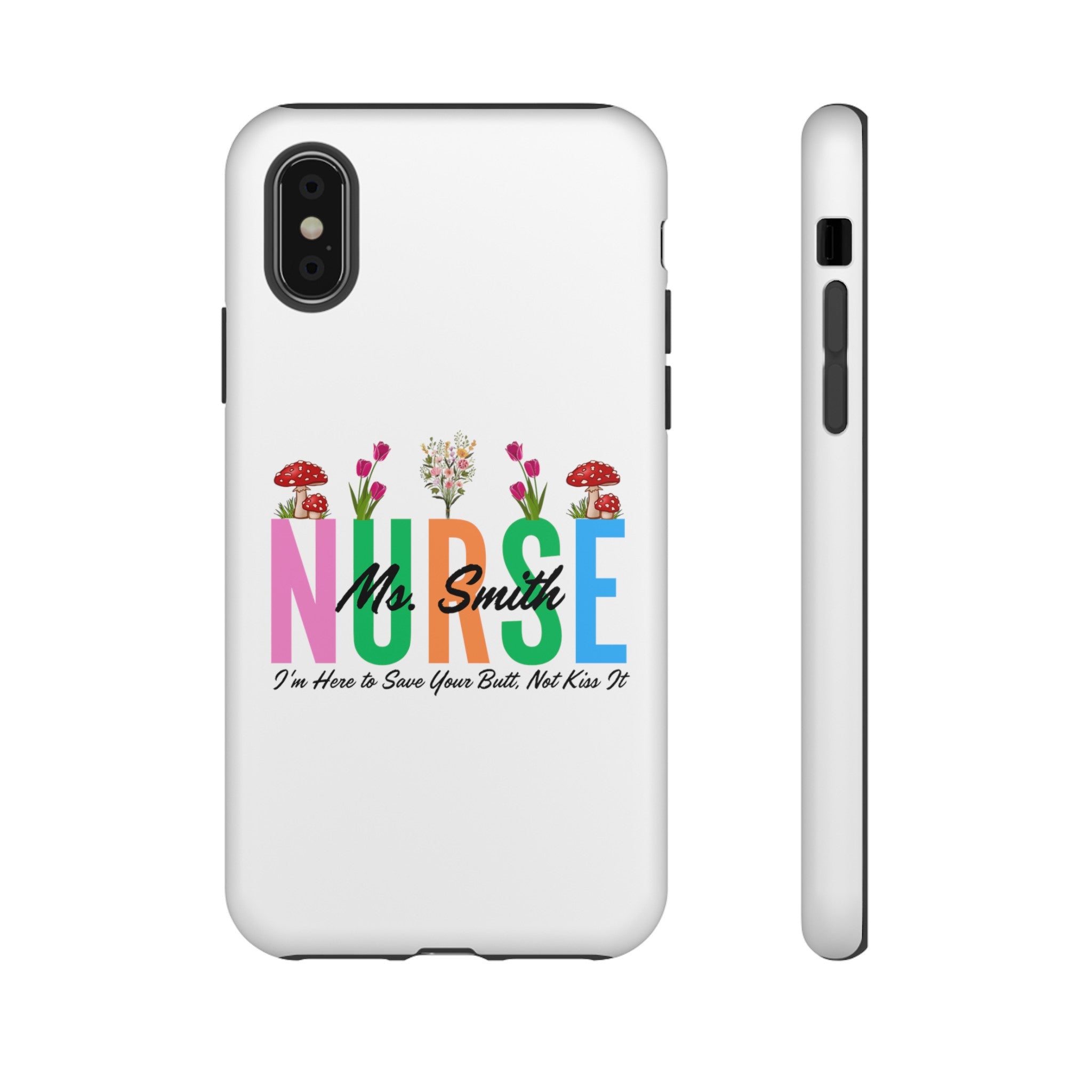 Personalized Floral Nurse iPhones and Samsung Galaxy Tough Cases, Nurse Name, Gift for Nurse, Nurse's Appreciation