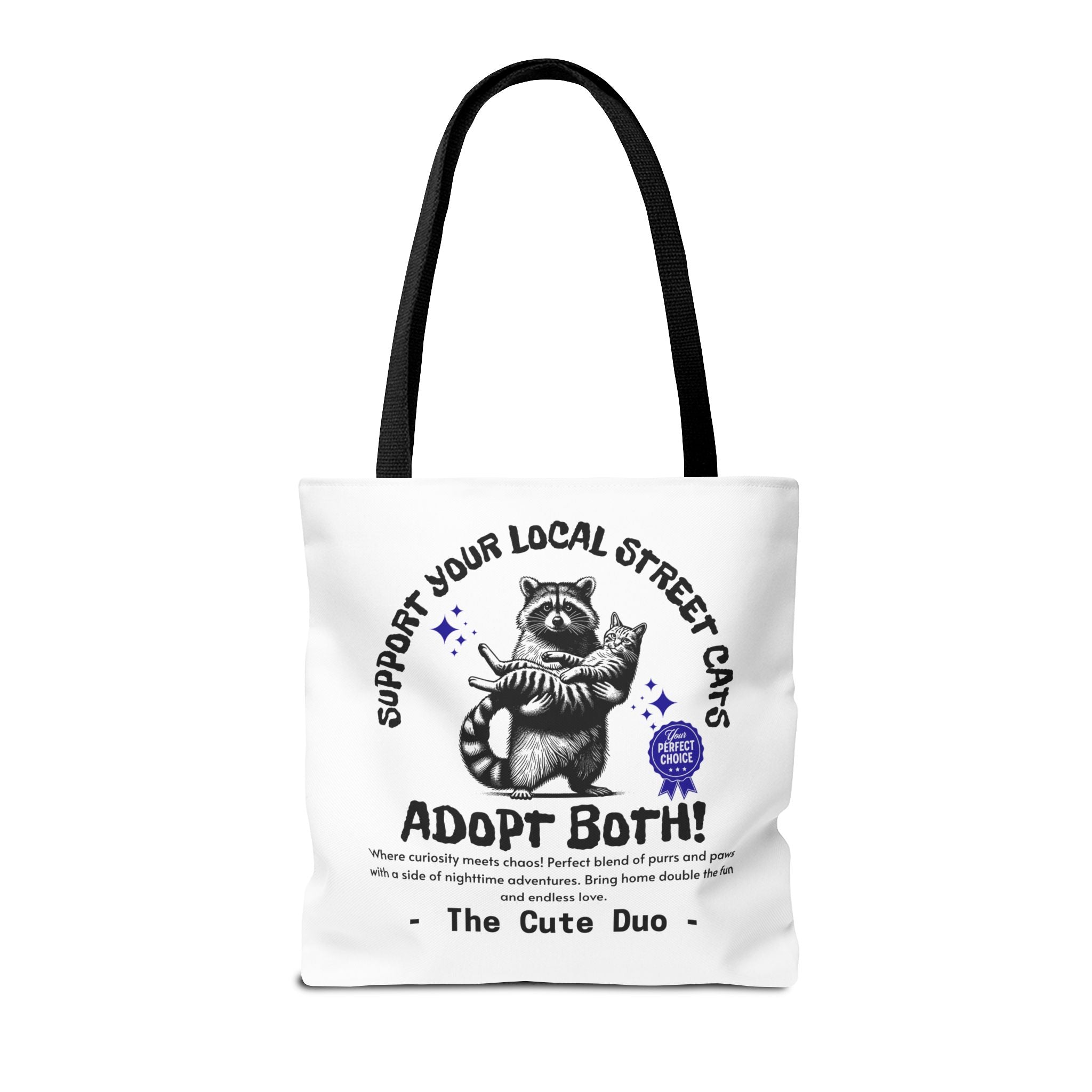 Funny Tote Bag (AOP), Funny Support Your Local Street Cats bag, Gift for Cat Lovers, Funny Raccoons Bag, Gift for Cat Mom