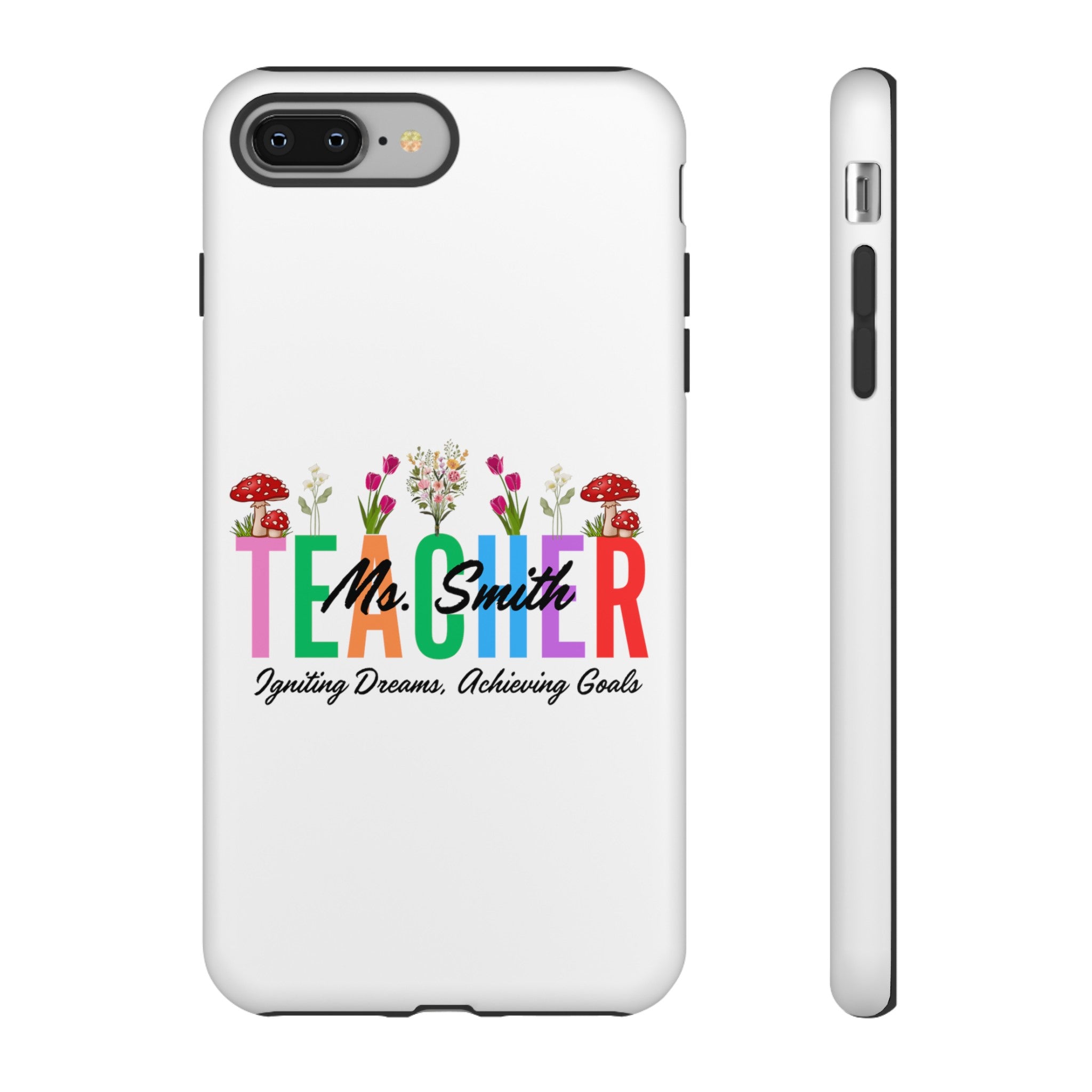 Personalized Floral Teacher iPhones and Samsung Galaxy Tough Cases, Teacher Name, Gift for teacher, Teacher's Appreciation