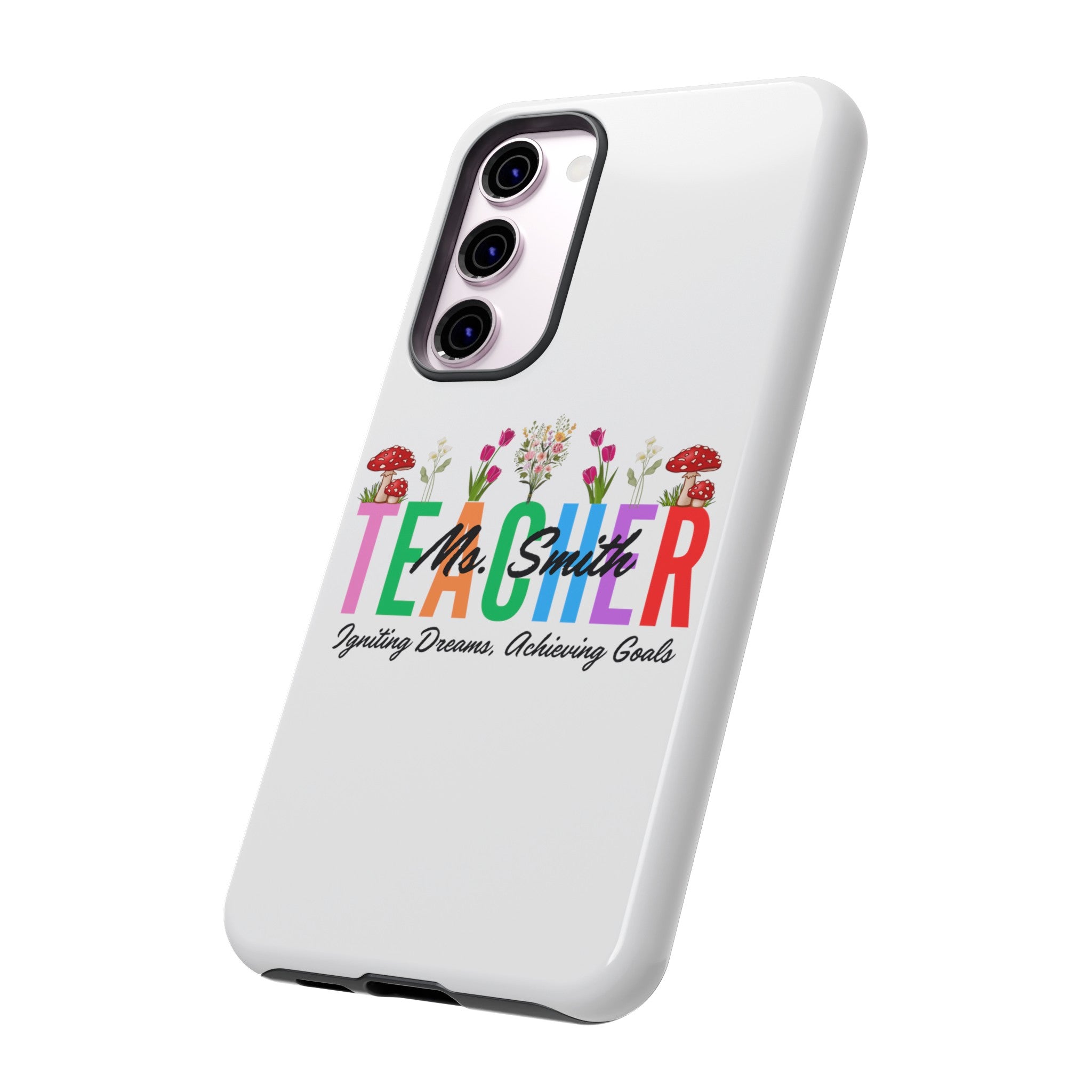 Personalized Floral Teacher iPhones and Samsung Galaxy Tough Cases, Teacher Name, Gift for teacher, Teacher's Appreciation