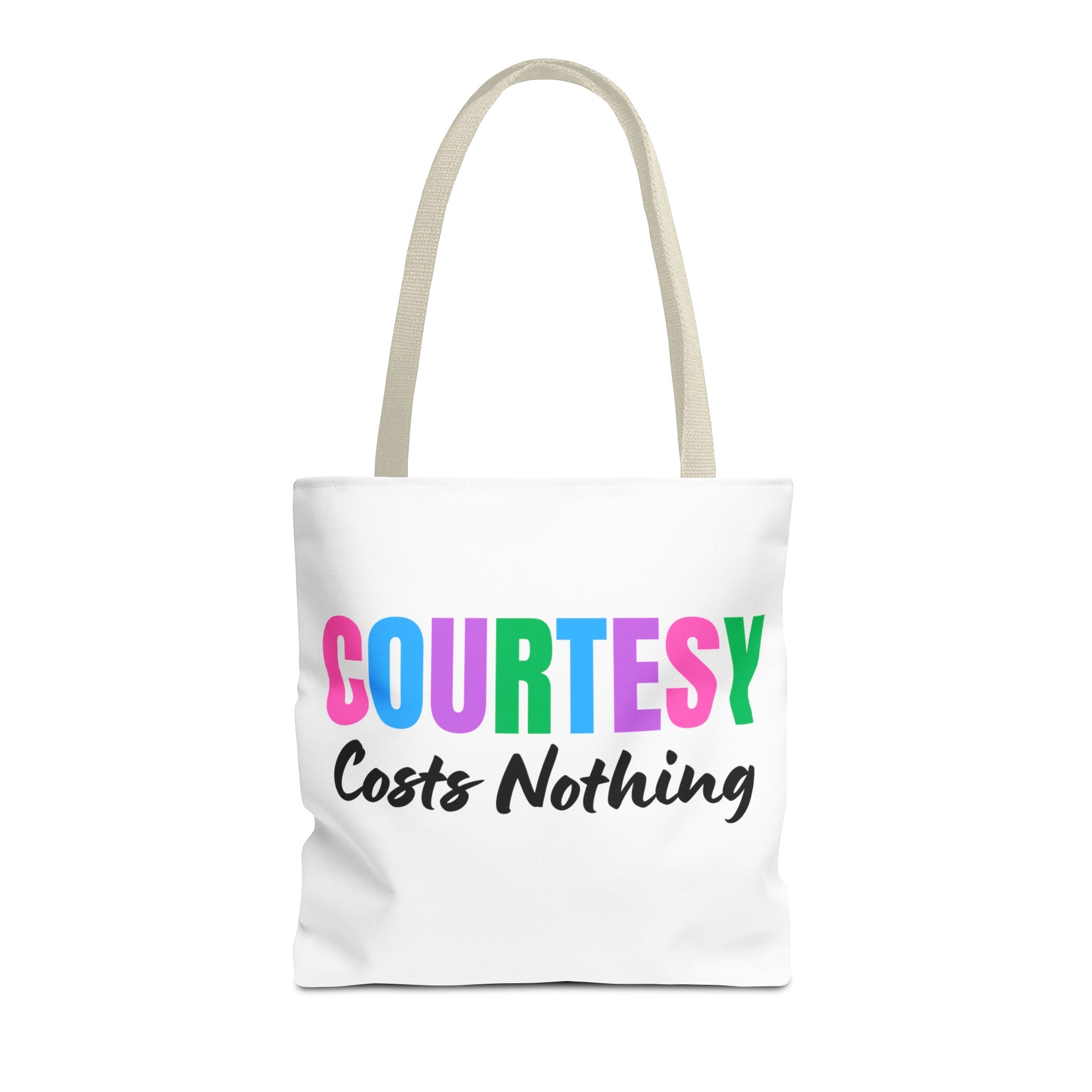 Courtesy Costs Nothing Tote Bag (AOP), Kindness Bag, Respect Bag, Show Compassion, Be Courteous, Stop Bullying