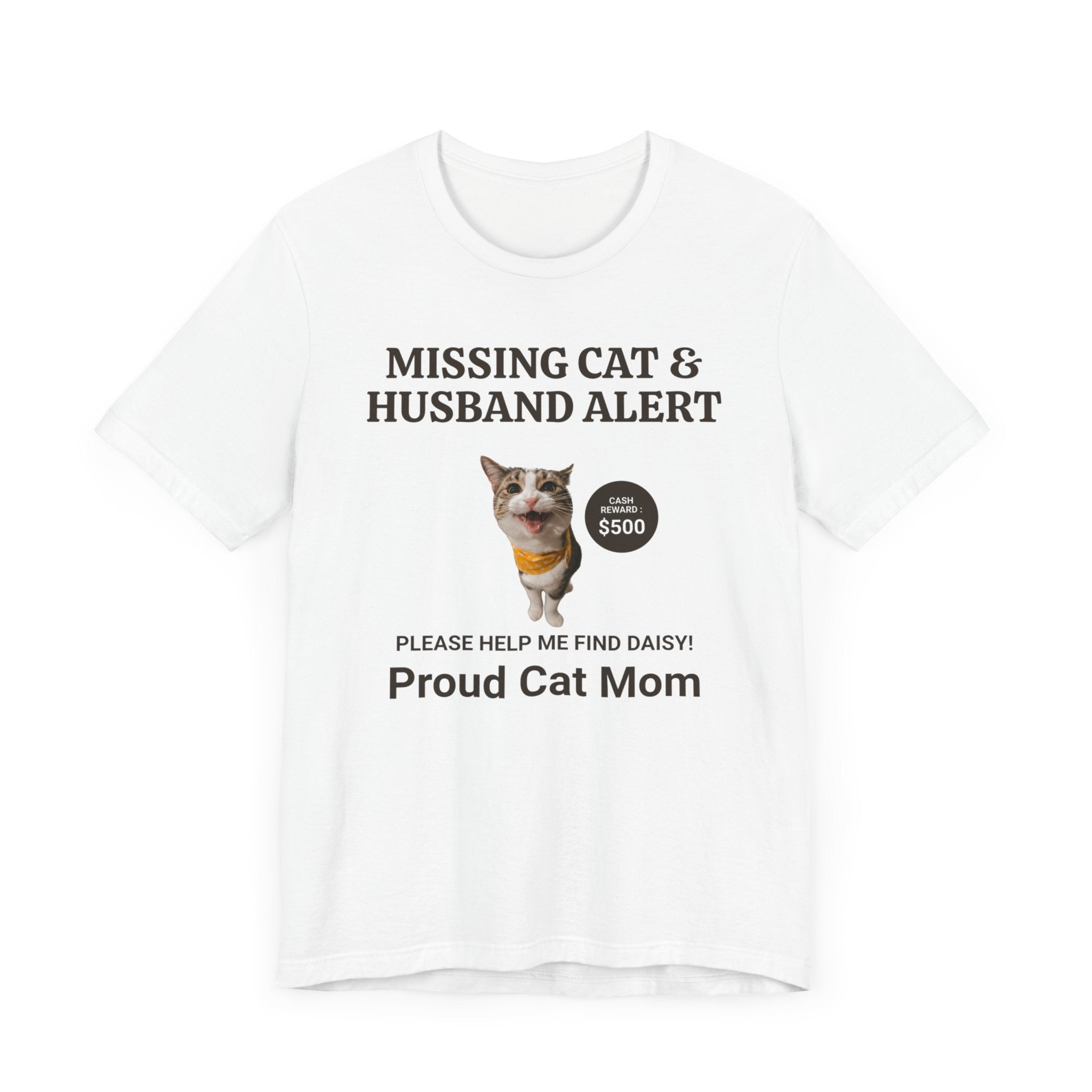 Missing Cat & Husband Alert Unisex Jersey Short Sleeve Tee