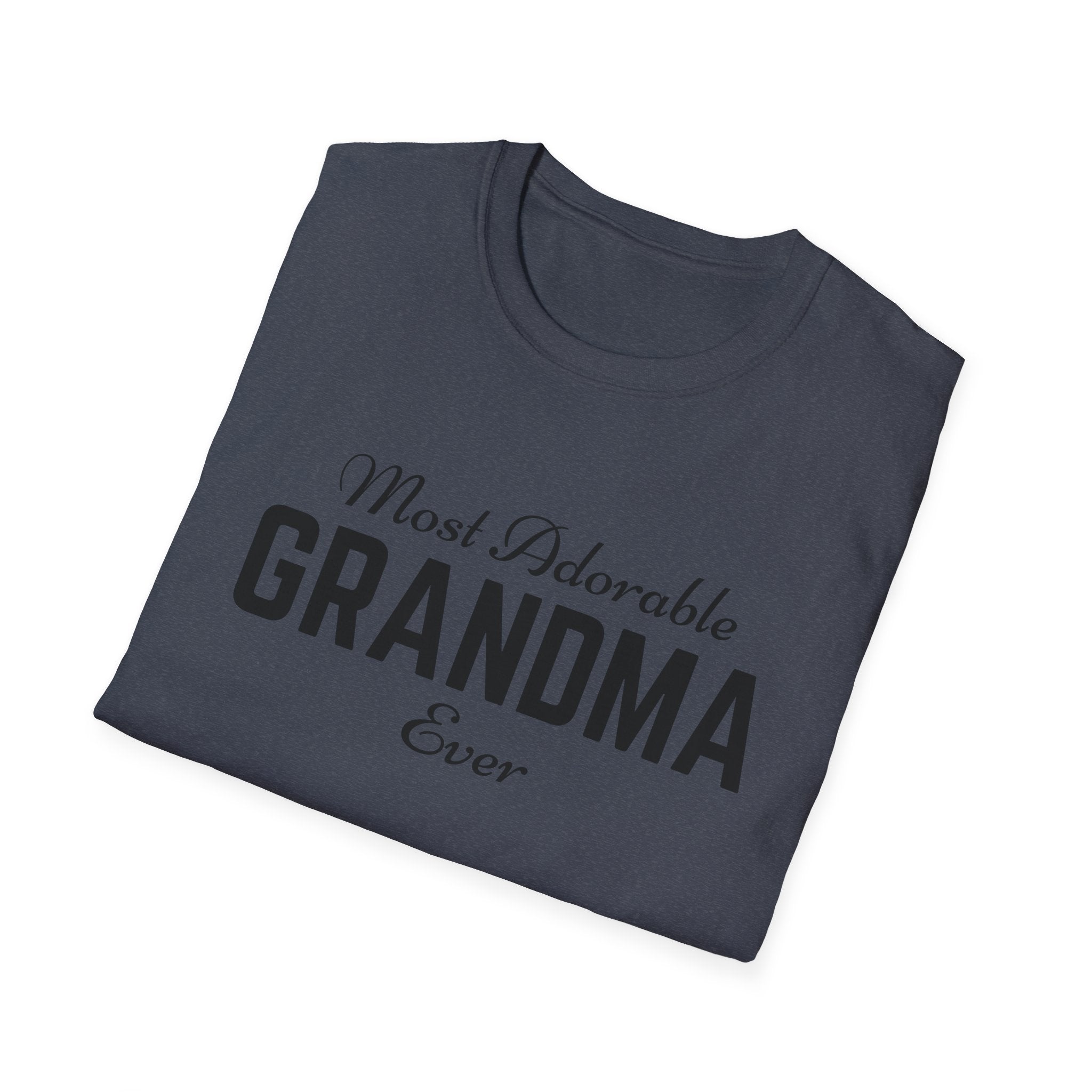 The Most Adorable Grandma ever Unisex Softstyle T-Shirt