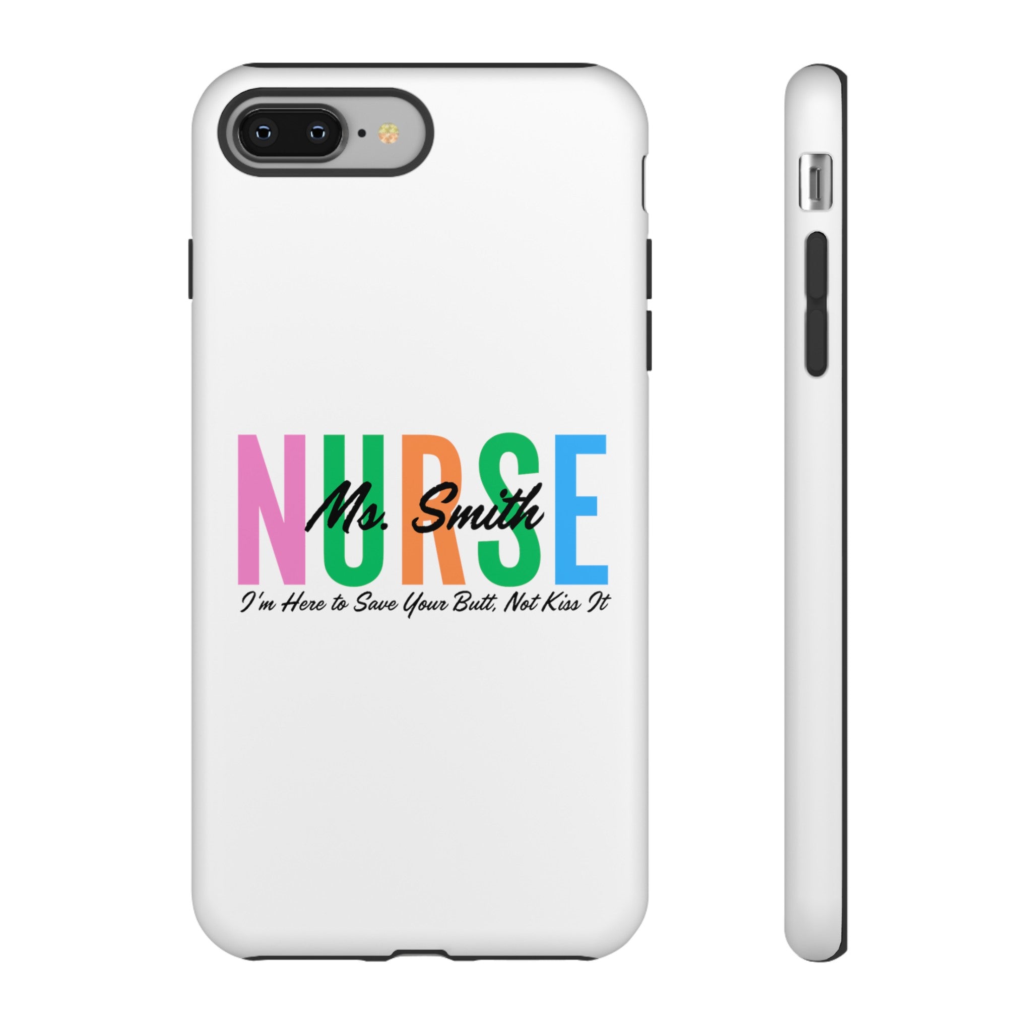 Personalized Nurse iPhones and Samsung Galaxy Tough Cases, Nurse Name, Gift for Nurse, Nurse's Appreciation