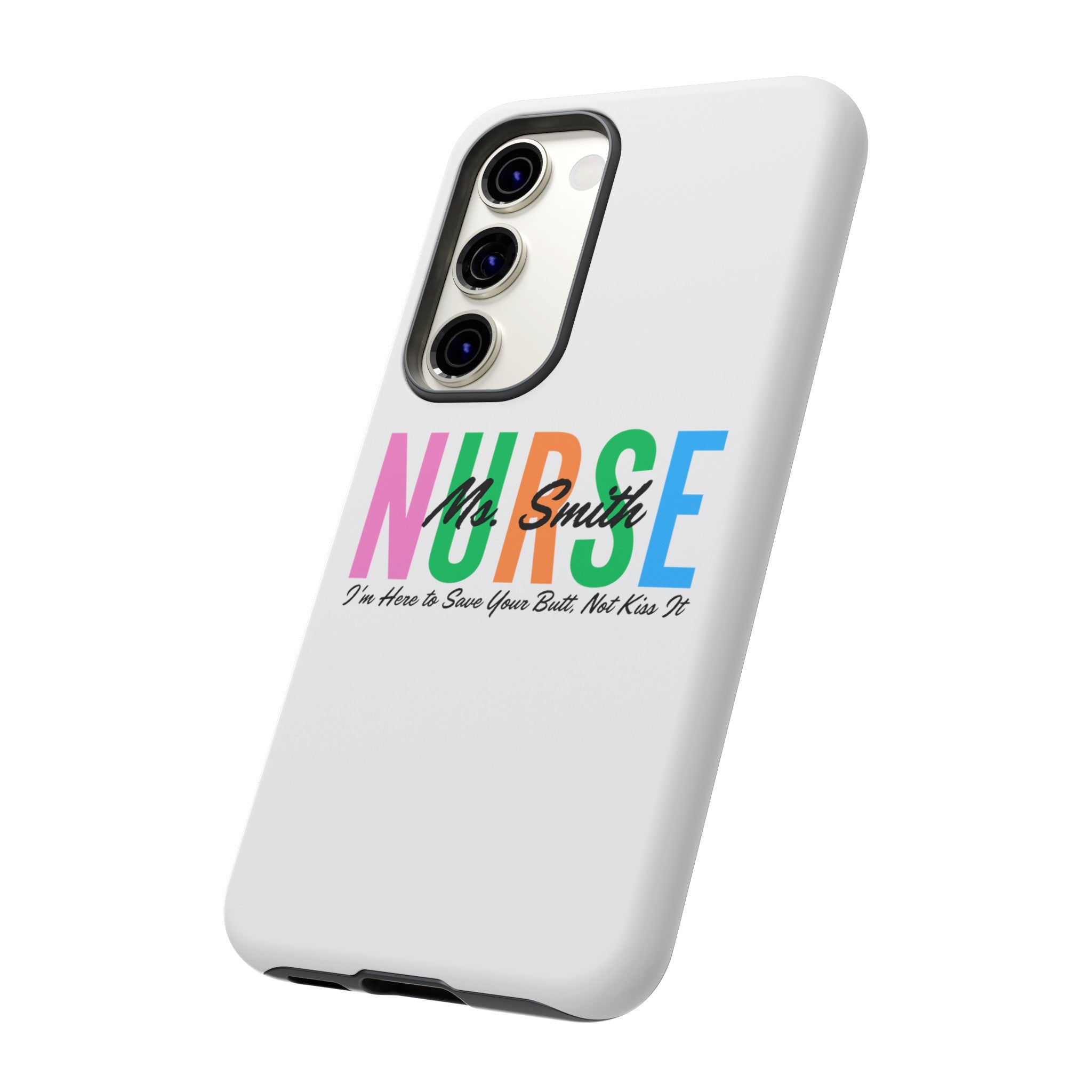 Personalized Nurse iPhones and Samsung Galaxy Tough Cases, Nurse Name, Gift for Nurse, Nurse's Appreciation