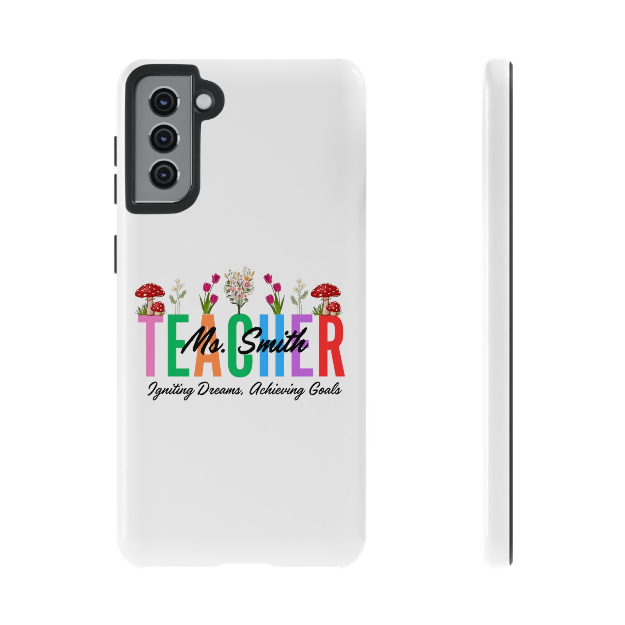 Personalized Floral Teacher iPhones and Samsung Galaxy Tough Cases, Teacher Name, Gift for teacher, Teacher's Appreciation