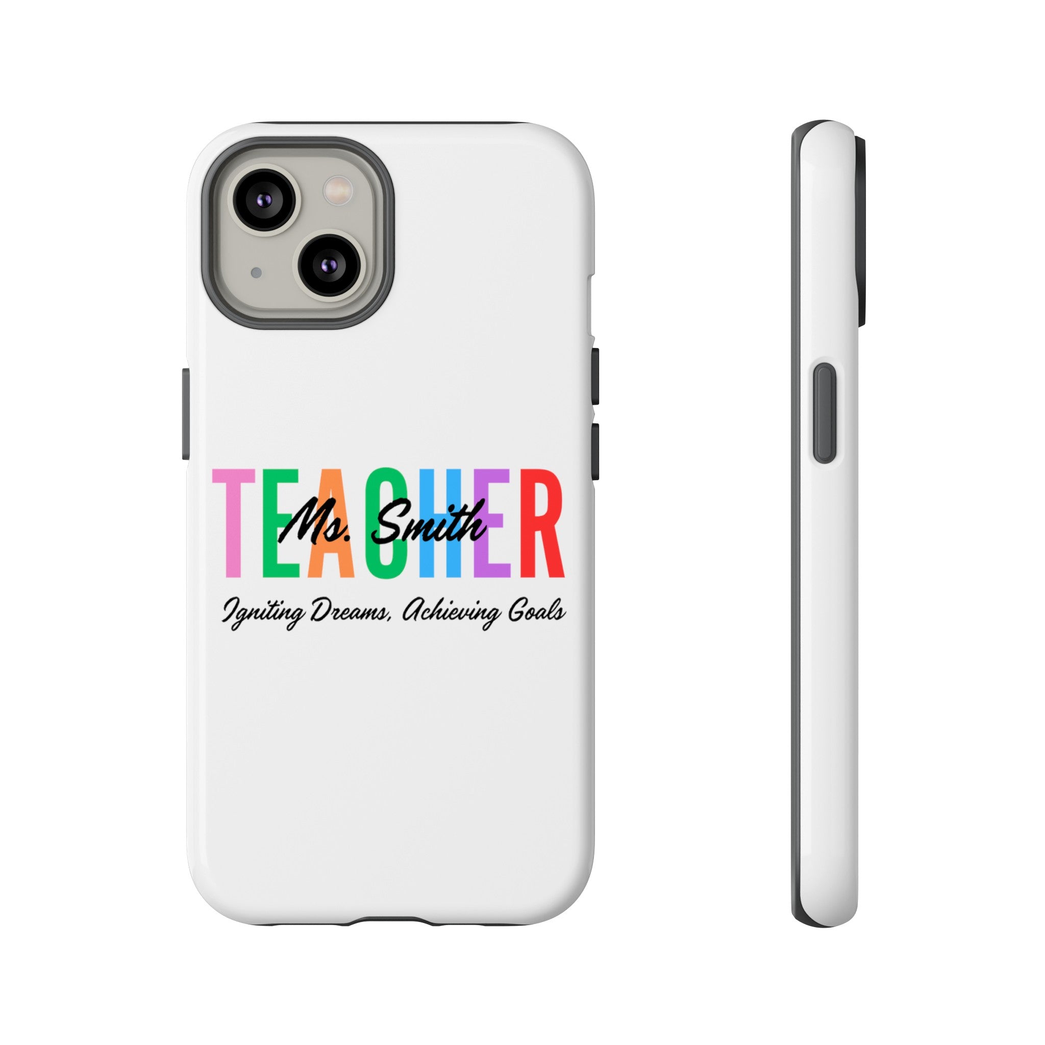 Personalized Teacher iPhones and Samsung Galaxy Tough Cases, Teacher Name, Gift for teacher, Teacher's Appreciation