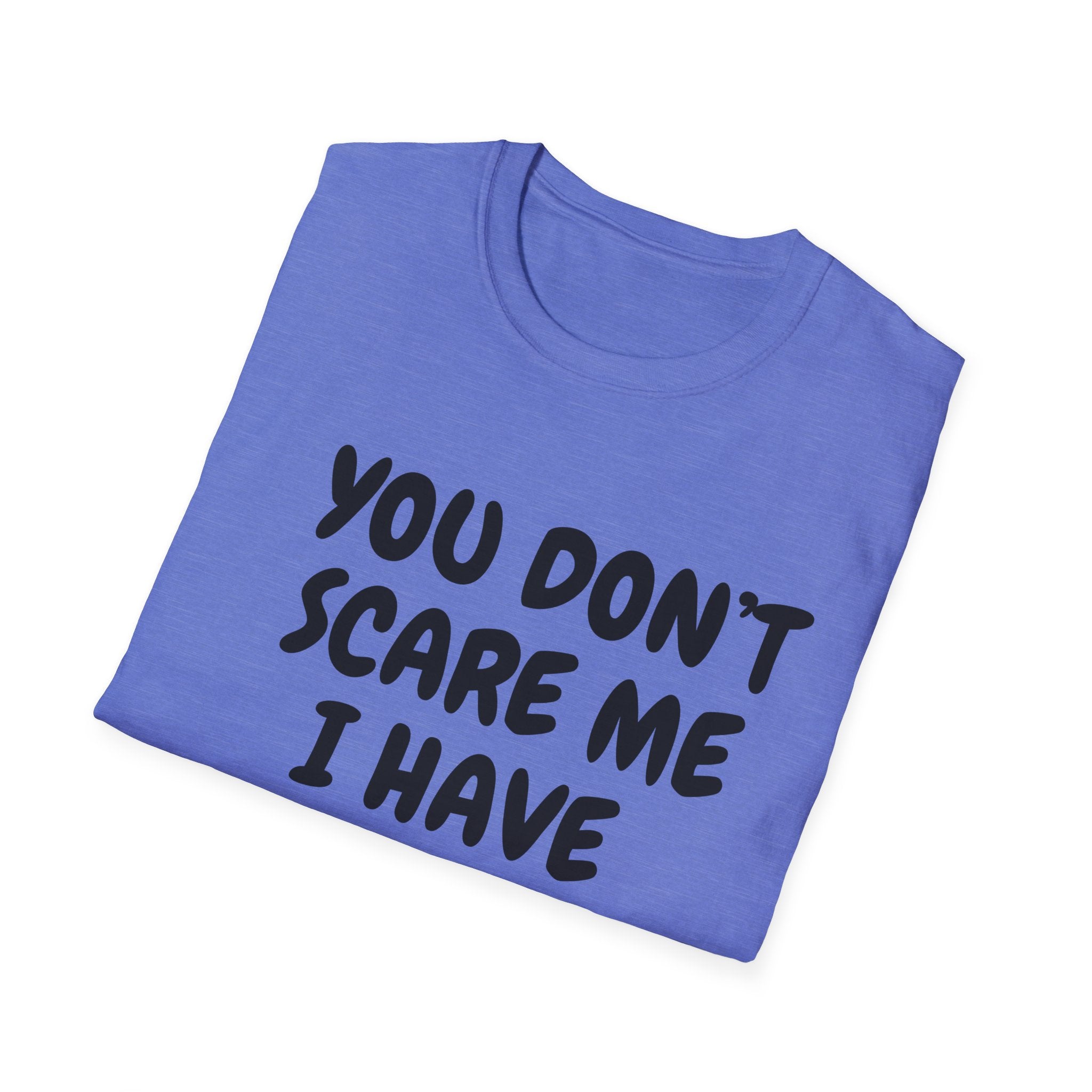 You Don't Scare Me I have Two Girls Funny Dad T-shirt, Father's Day Gift, Gift for Dad, Dad Shirt, Men's T-shirt