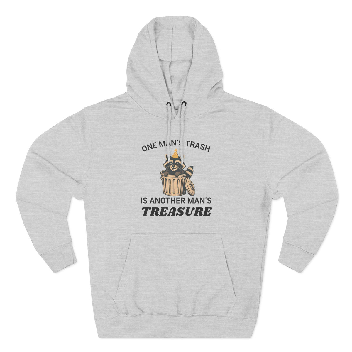 Funny Raccoon Sweater, One Man's Trash is another Man's Treasure, Funny Gift