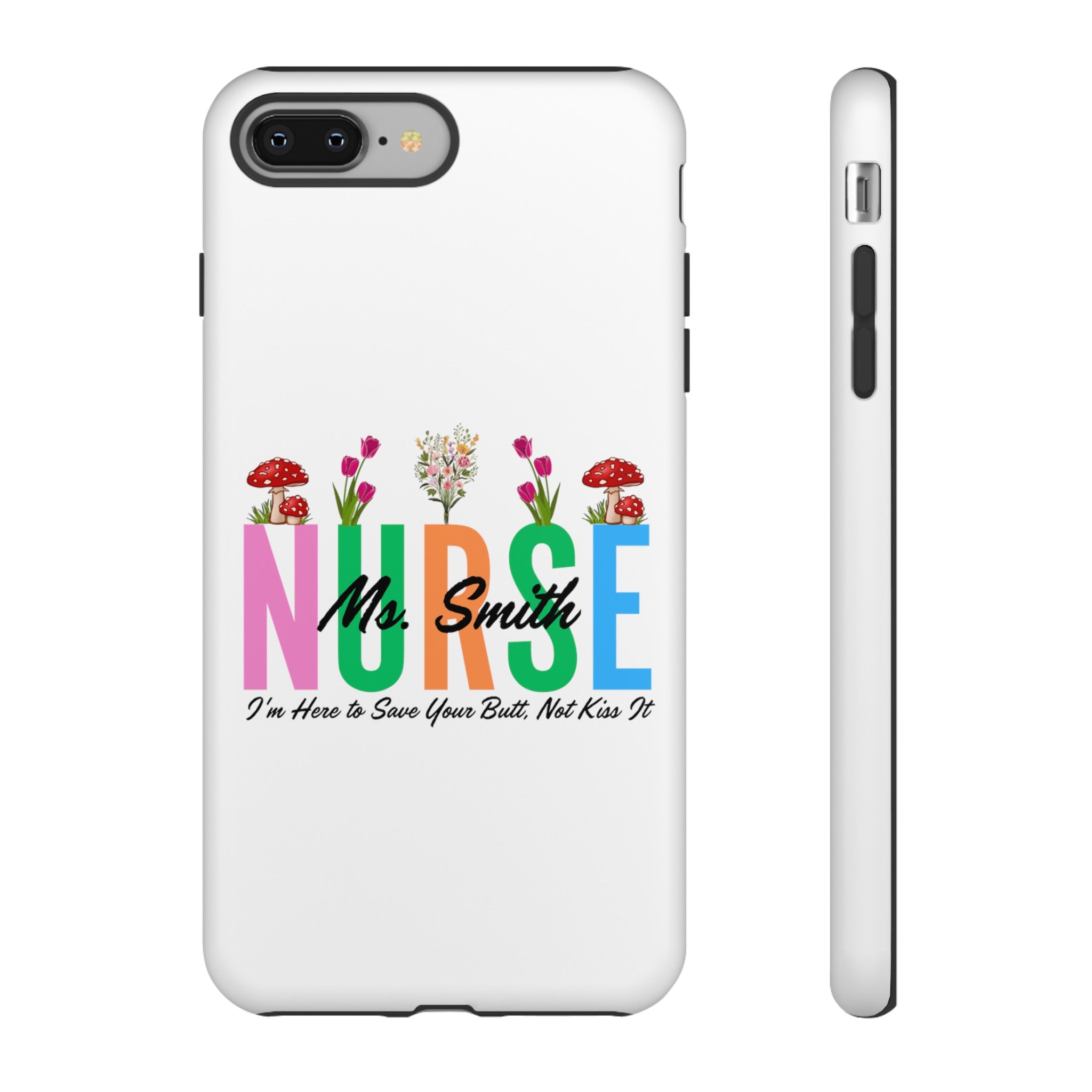 Personalized Floral Nurse iPhones and Samsung Galaxy Tough Cases, Nurse Name, Gift for Nurse, Nurse's Appreciation