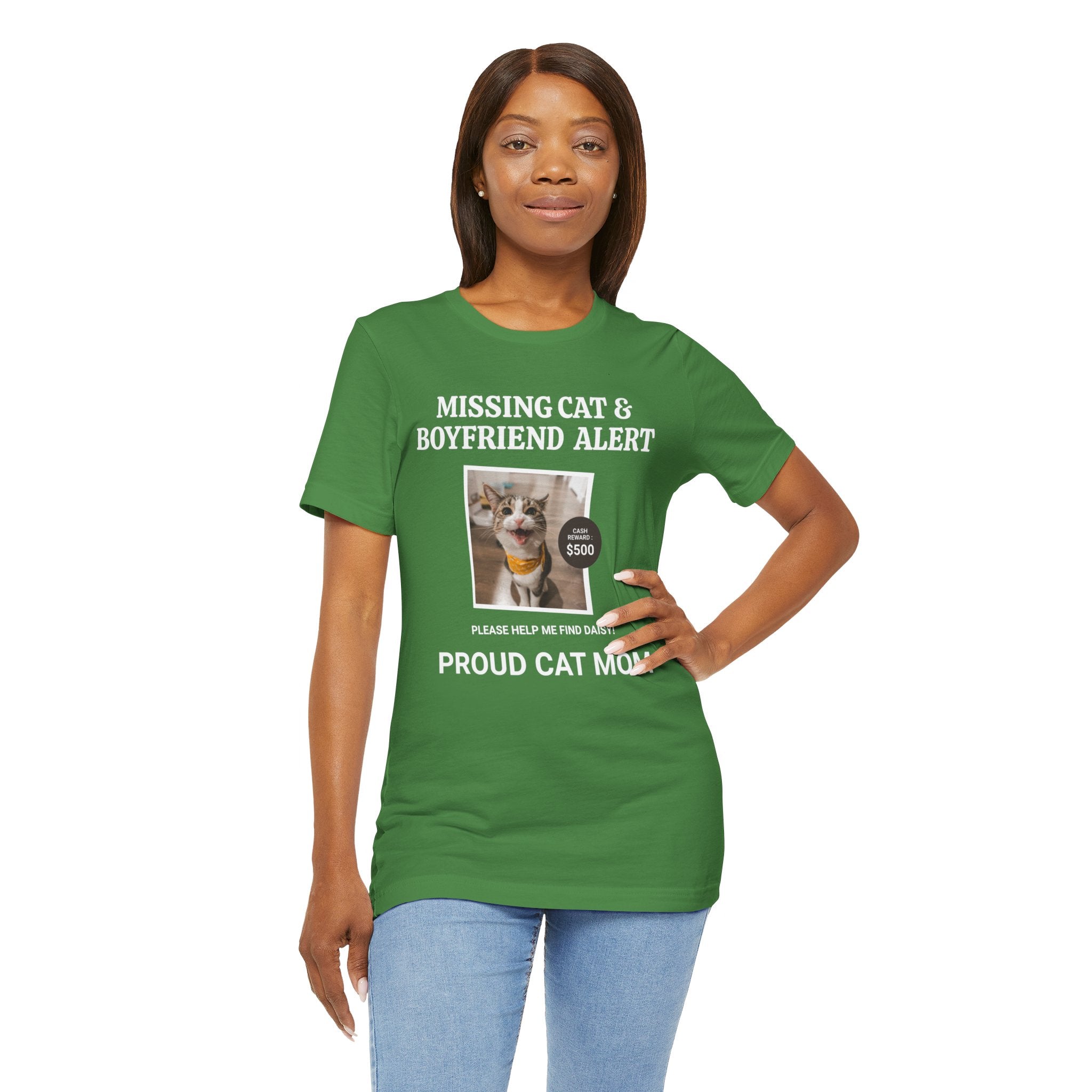 Funny Missing Cat & Boyfriend Alert Unisex Jersey Short Sleeve T-shirt, Cat Mom shirt, Funny Cat Shirt, Cat lover Shirt, Gift for Cat Mom, Cat T-shirt