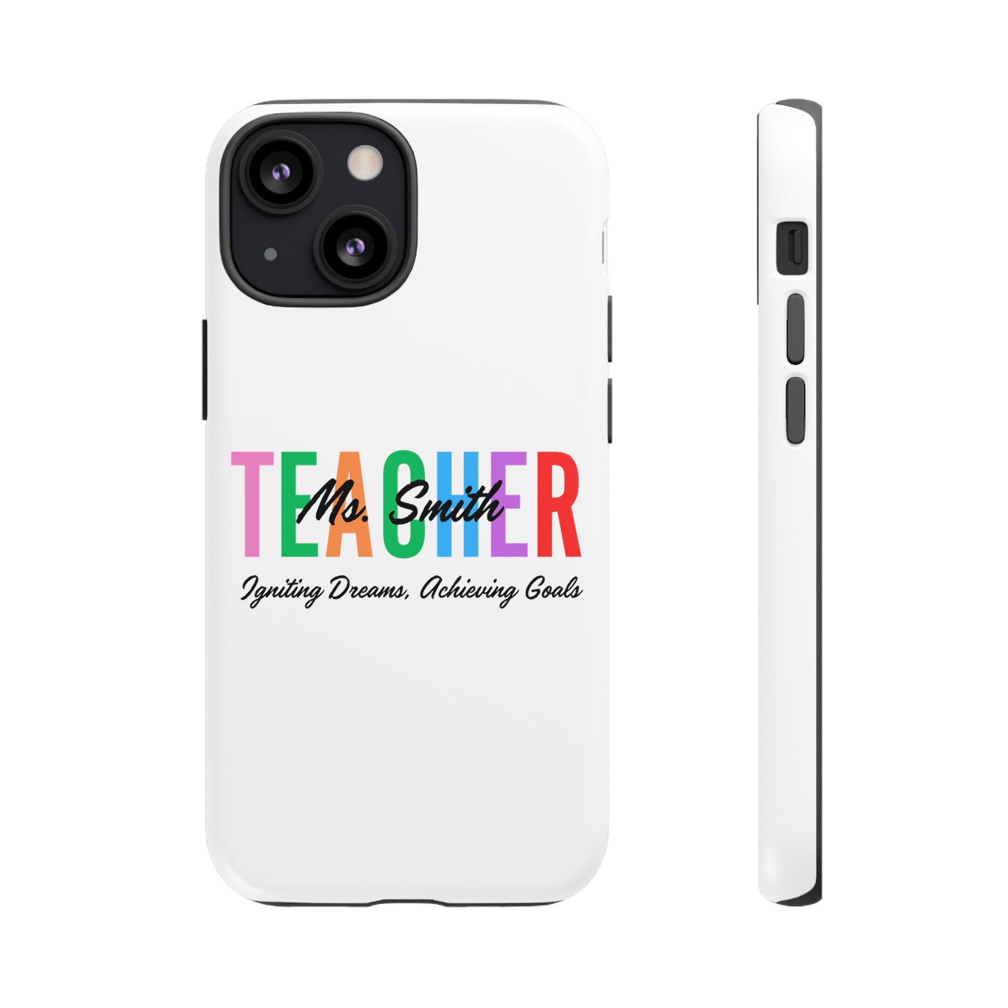 Personalized Teacher iPhones and Samsung Galaxy Tough Cases, Teacher Name, Gift for teacher, Teacher's Appreciation