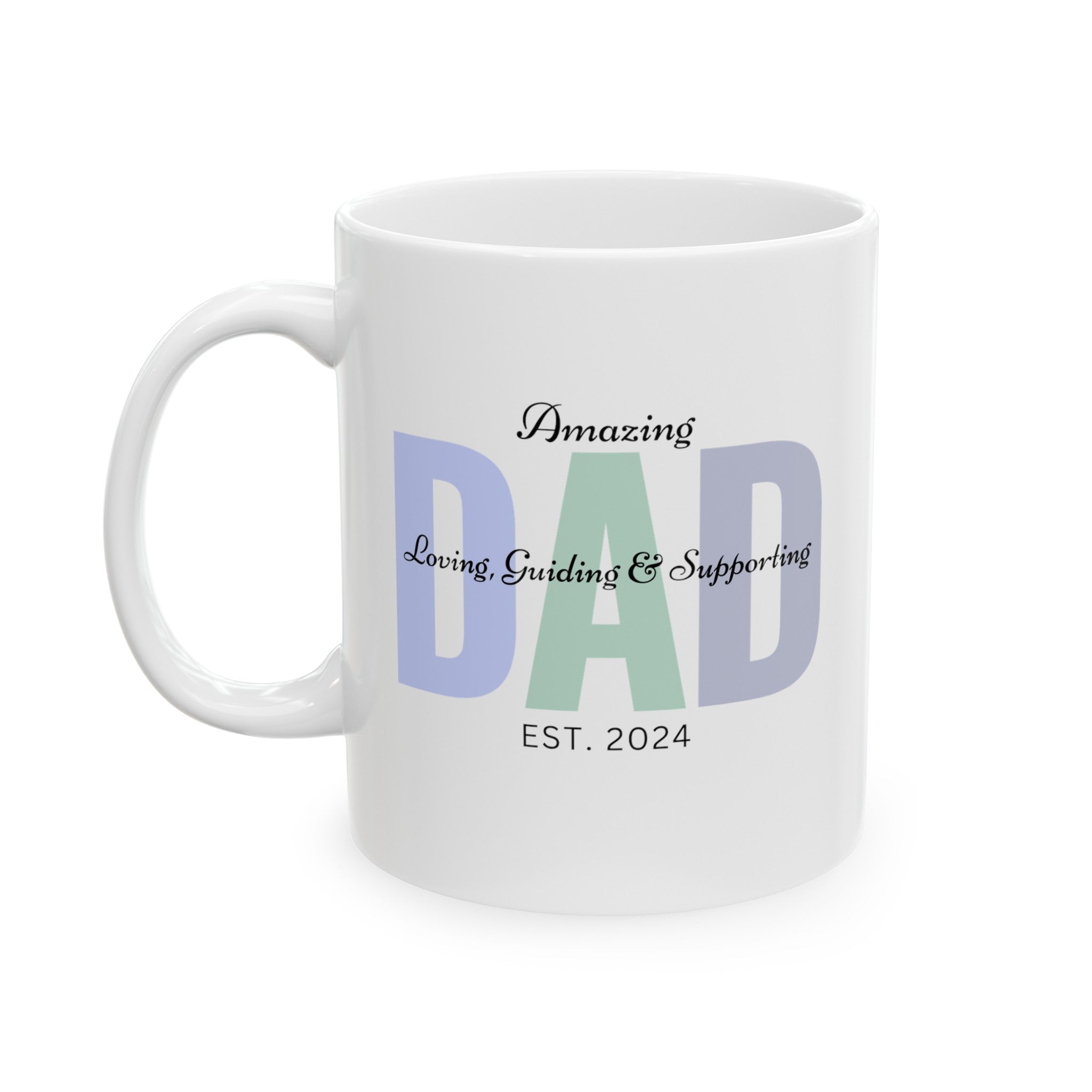 Happy Father's Day Coffee Mug, Gift for Dad, Father's Day Gift, Dad's Mug, Amazing Dad Gift, Dad's Coffee Cup