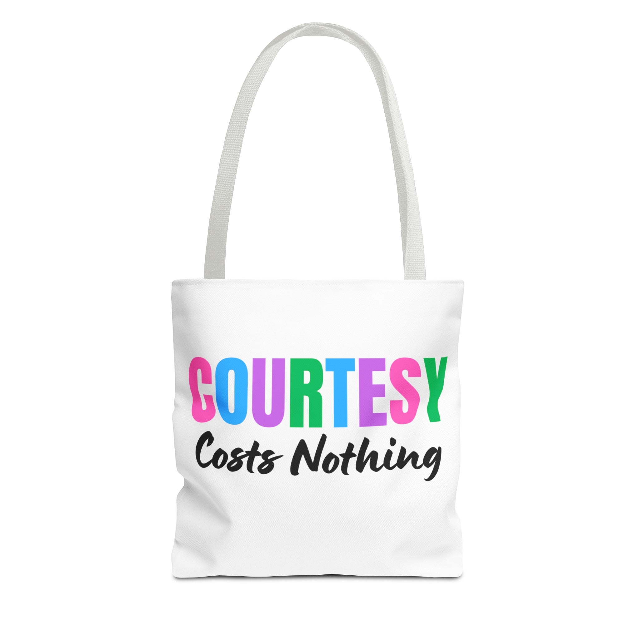 Courtesy Costs Nothing Tote Bag (AOP), Kindness Bag, Respect Bag, Show Compassion, Be Courteous, Stop Bullying