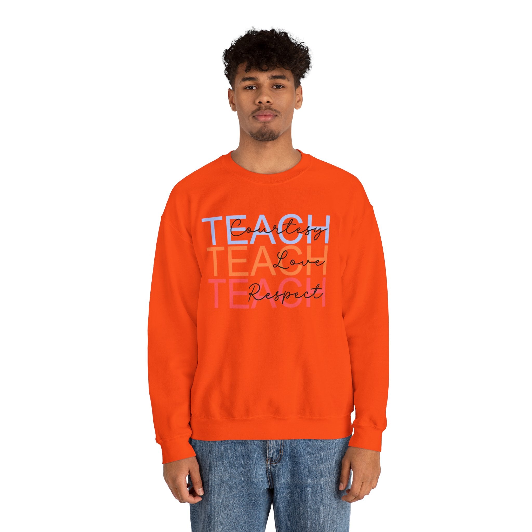 Teach Courtesy, Love, Respect Unisex Heavy Blend™ Crewneck Sweatshirt, Teacher Shirt, Gift for Teacher, Teacher Appreciation, Teacher Gift