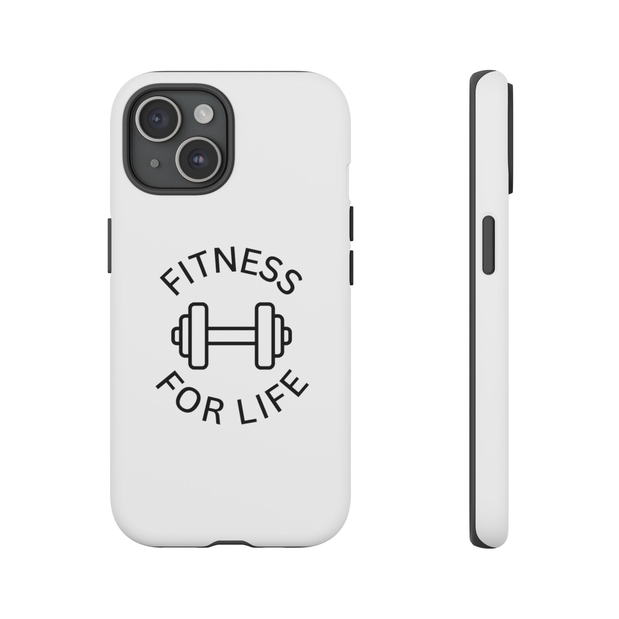 Fitness for Life Tough Iphone Cases, Iphone Case 15 Plus, Motivational Case, Iphone 15, Iphone 14, Iphone 14 Plus, Iphone 13, Iphone 12, Iphone 11