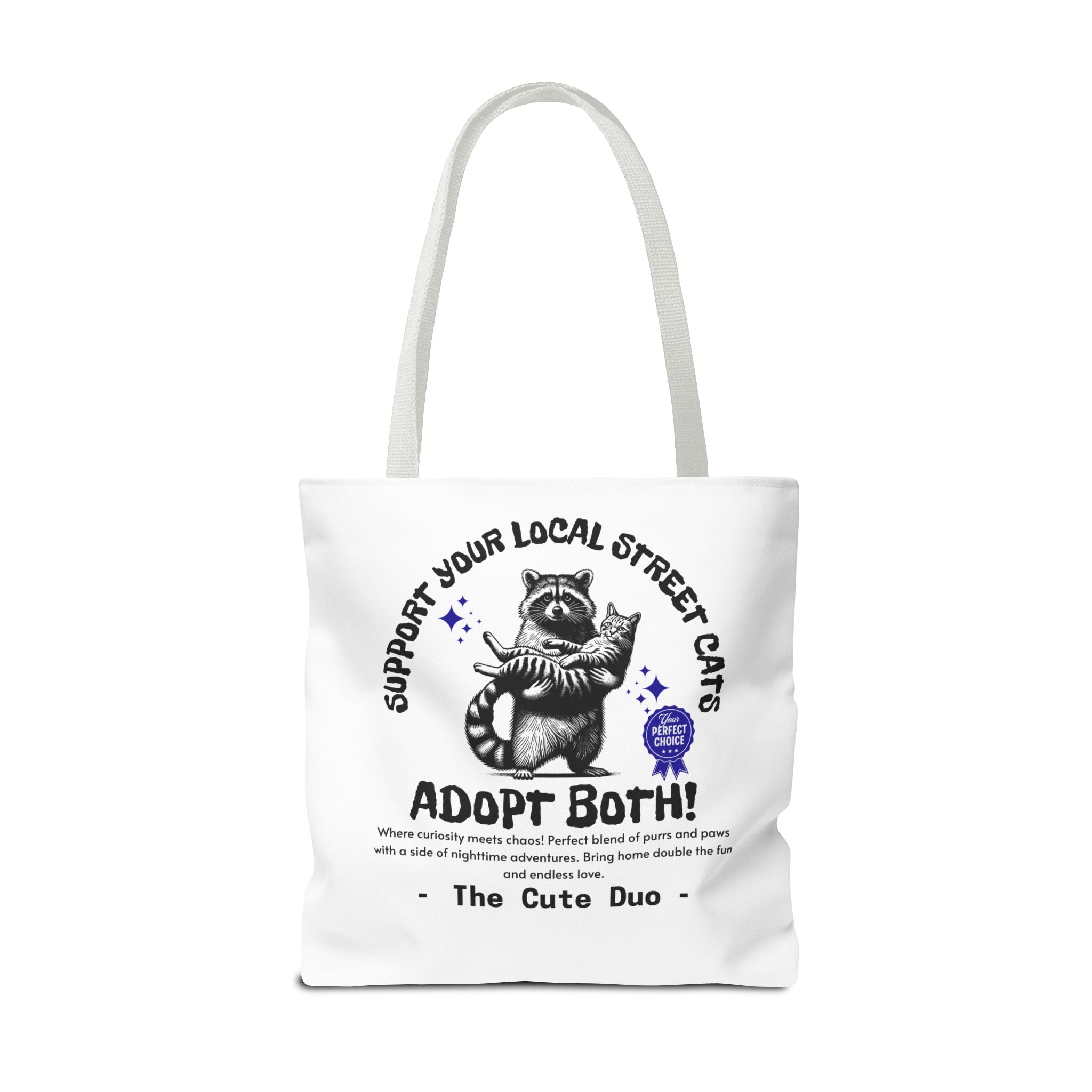 Funny Tote Bag (AOP), Funny Support Your Local Street Cats bag, Gift for Cat Lovers, Funny Raccoons Bag, Gift for Cat Mom